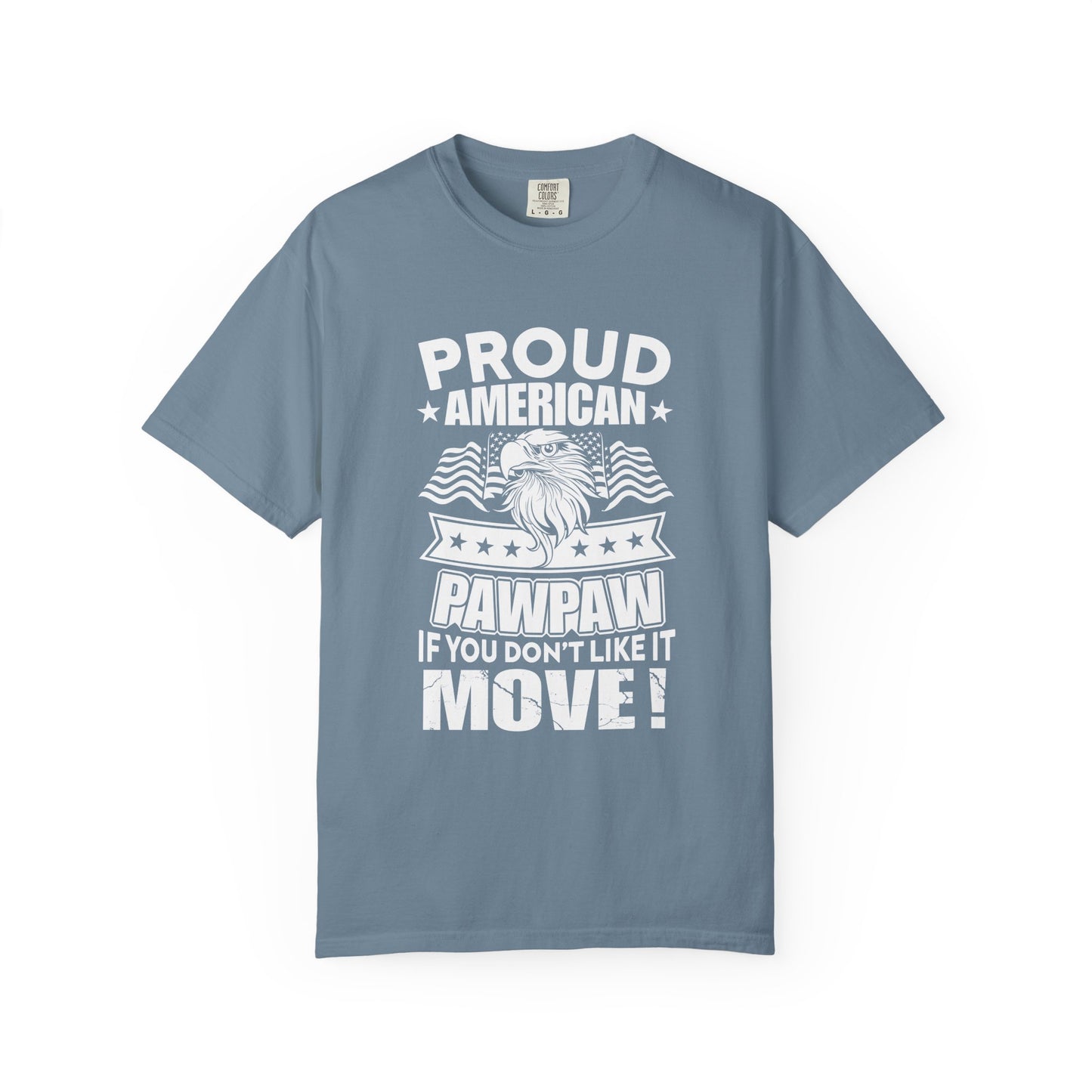 Proud American Pawpaw T-Shirt, Unisex Patriotic Tee, Father's Day Gift, Casual Summer Wear, Independence Day Apparel, Gift for Dad