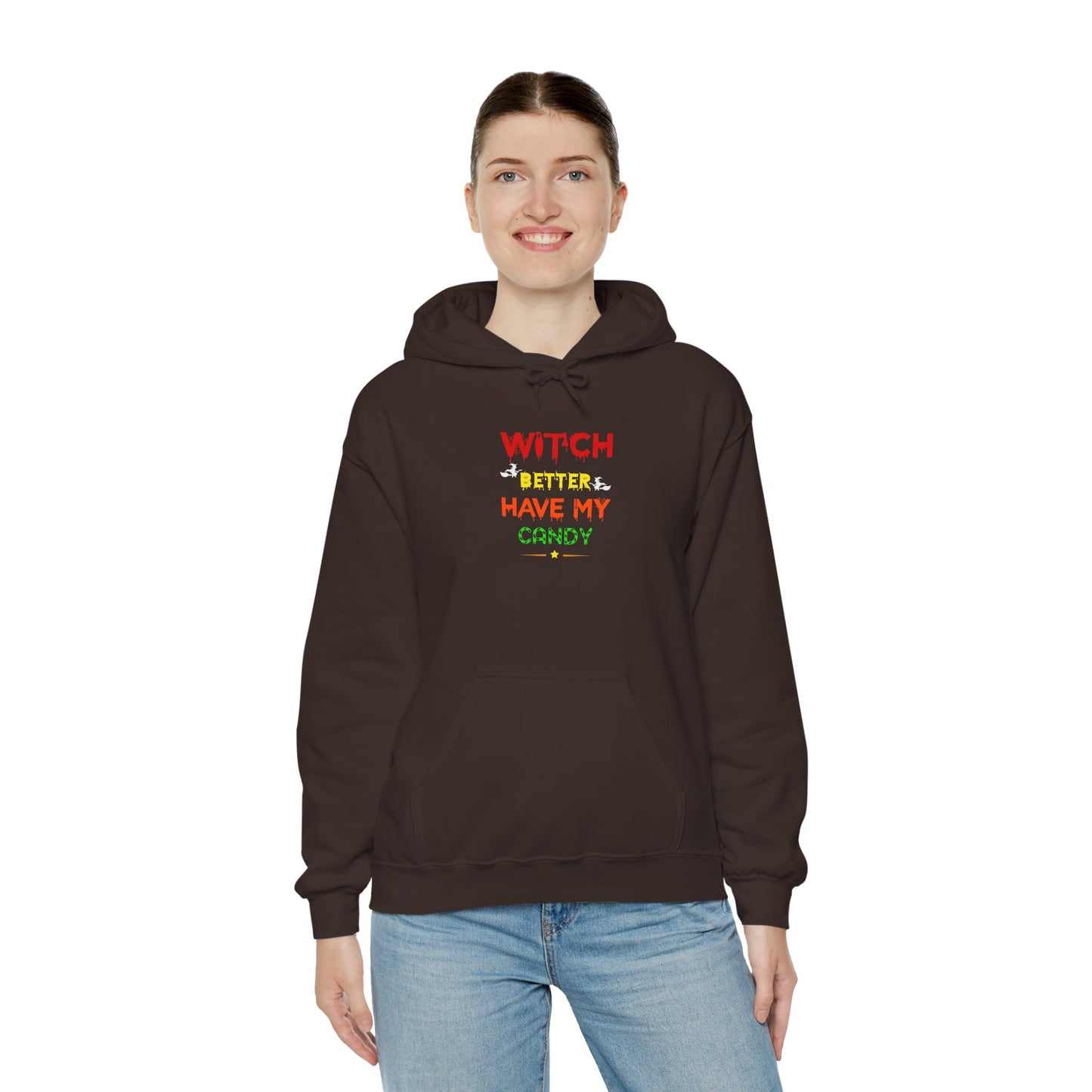 π§ Witch Better Have My Candy Hoodie