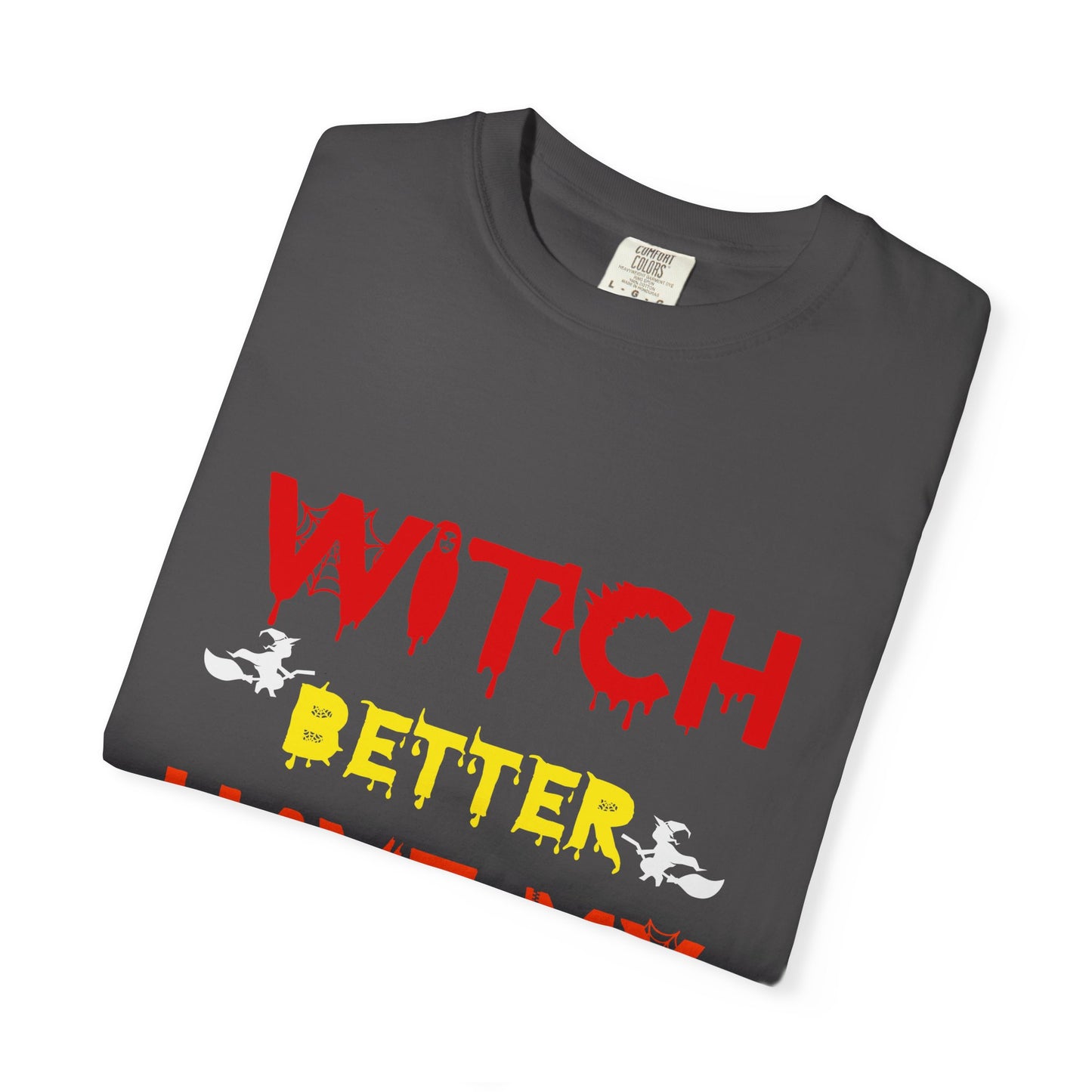 Witch Better Have My Candy