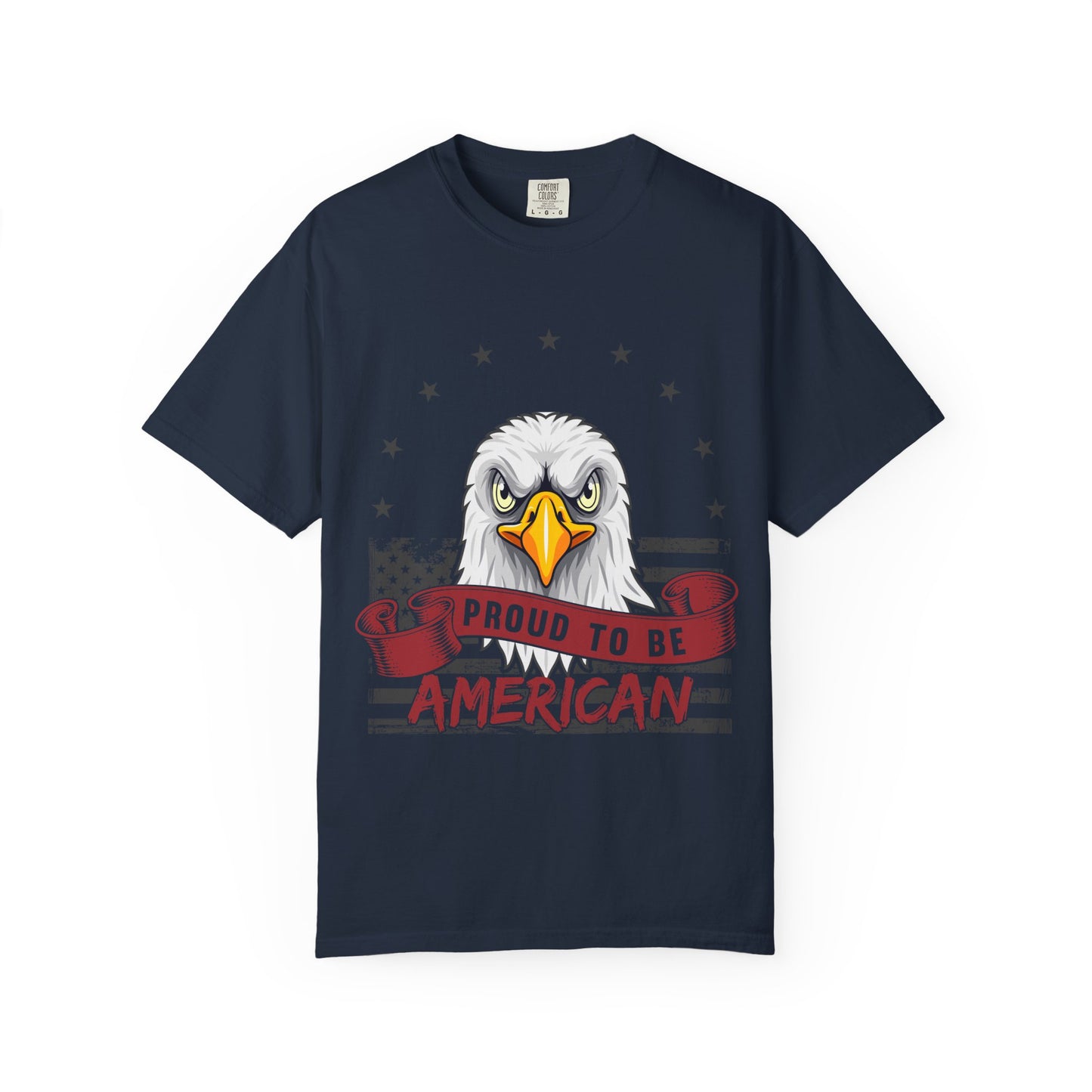Proud to be American T-Shirt, Patriotic Tee, Unisex Casual Wear, Fourth of July Gift, Eagle Graphic Shirt, Independence Day Apparel