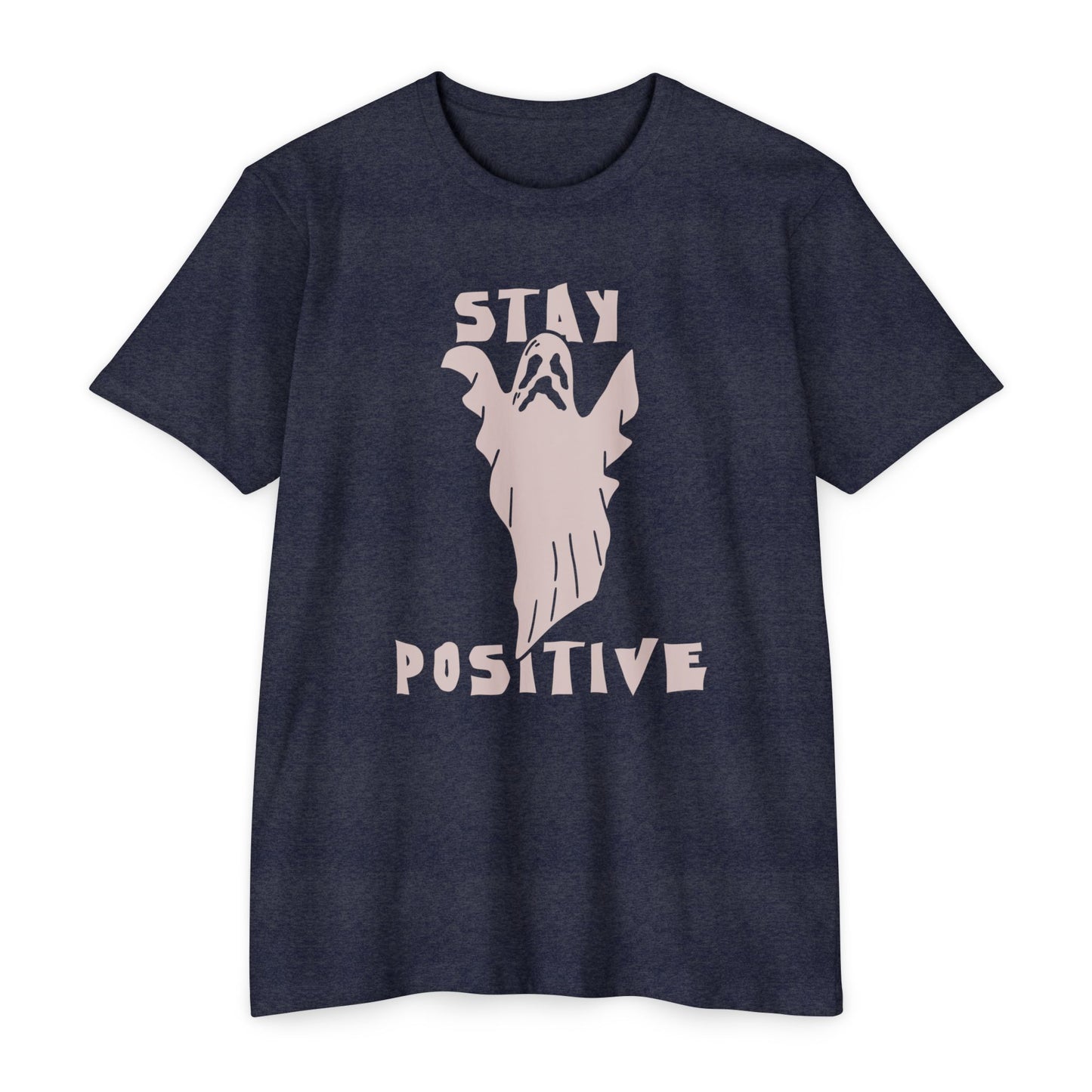 π»β¨π€ππͺ Stay Positive Ghost Shirt β Funny Halloween Ghost Tee for Optimists
