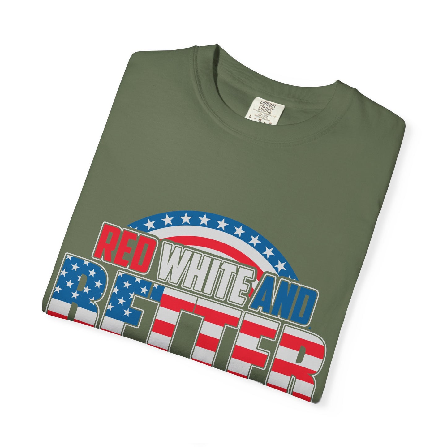 Unisex Patriotic Graphic Tee - Red, White and Better Than You, Great for July 4th, BBQs, Gifts, Casual Wear, Everyday Style