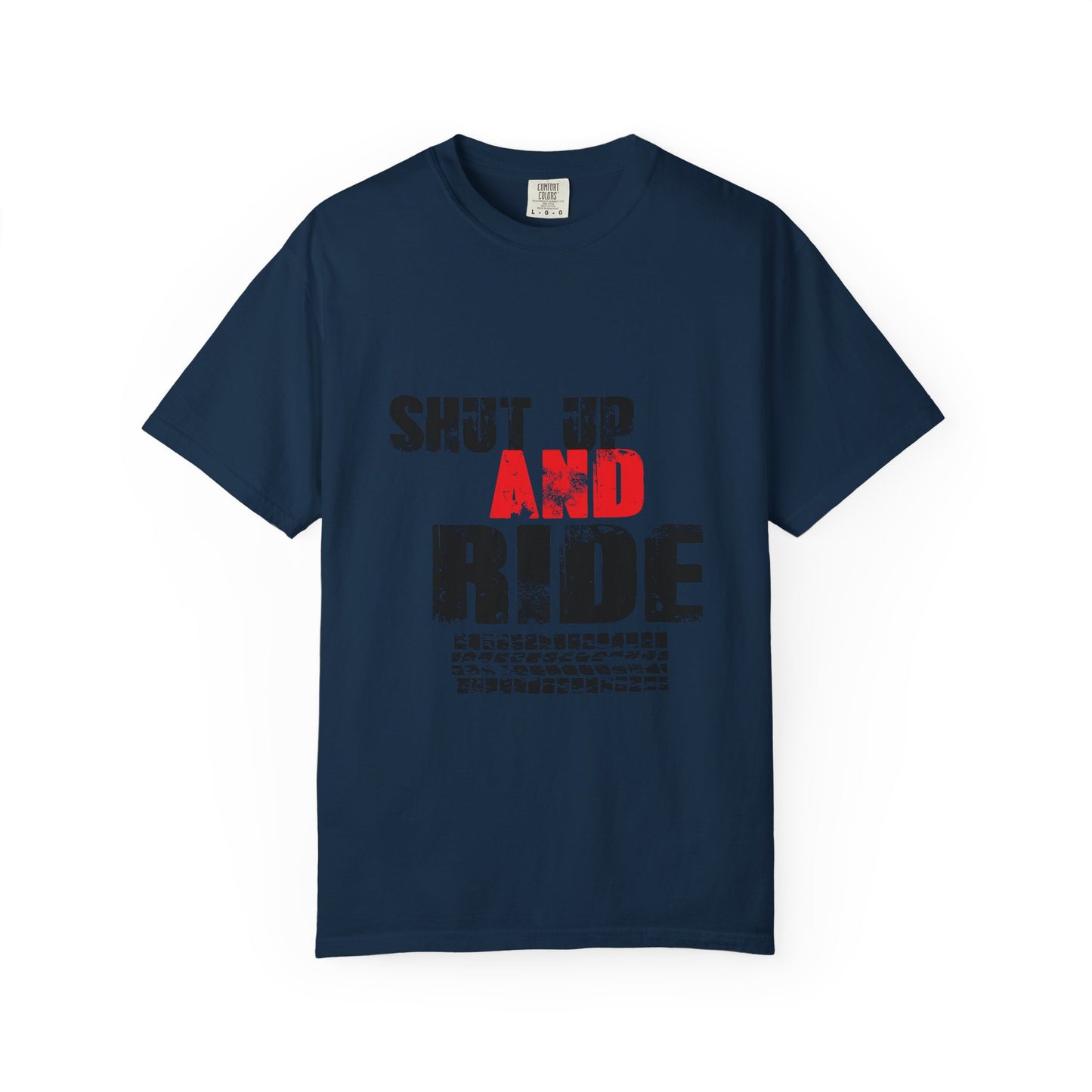 Unisex Graphic T-Shirt with 'Shut Up and Ride' Design, Perfect for Riders, Gift for Motorcycle Enthusiasts, Casual Wear, Outdoor Activities