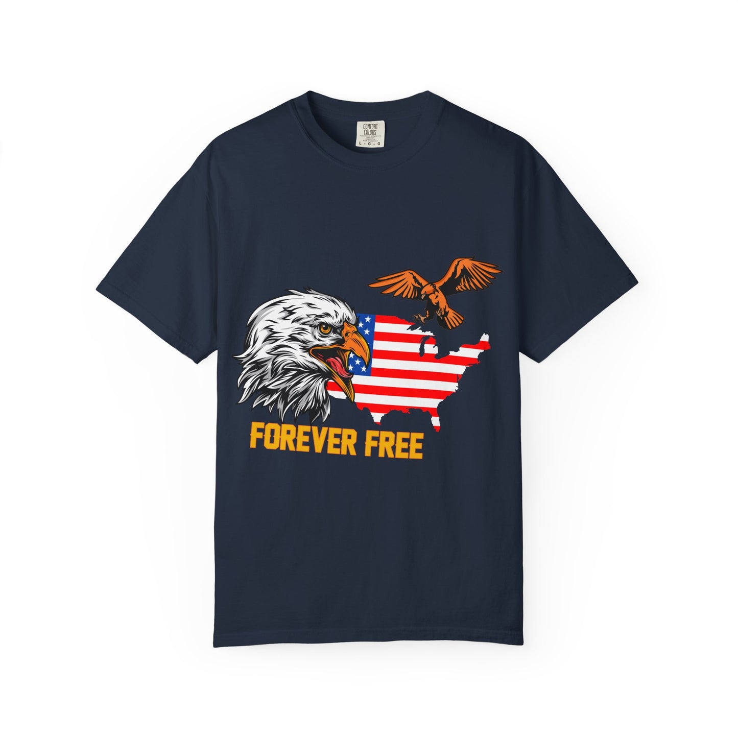 Forever Free Eagle Graphic T-Shirt, Patriotic Apparel, Unisex Casual Wear, Independence Day Gift, Nature Lover Tee, USA Flag Shirt