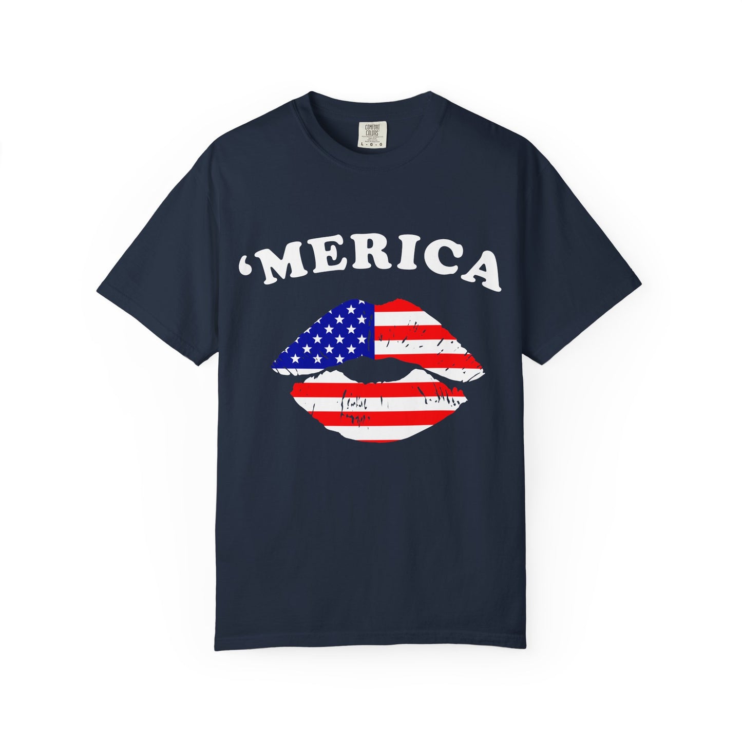 ‘Merica Lips T-Shirt – Patriotic Kiss Tee for Women Who Love Their Country Loud & Proud