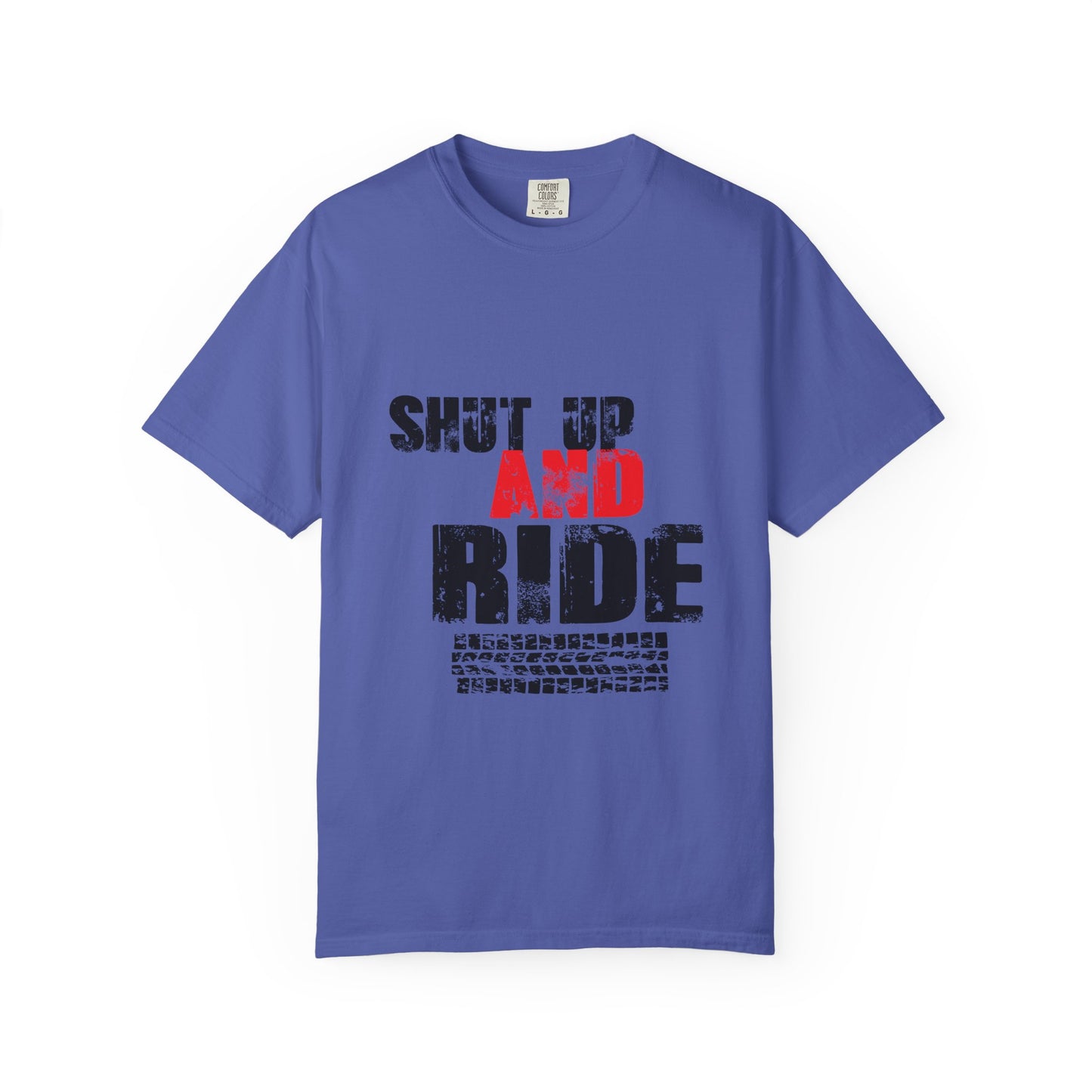 Unisex Graphic T-Shirt with 'Shut Up and Ride' Design, Perfect for Riders, Gift for Motorcycle Enthusiasts, Casual Wear, Outdoor Activities