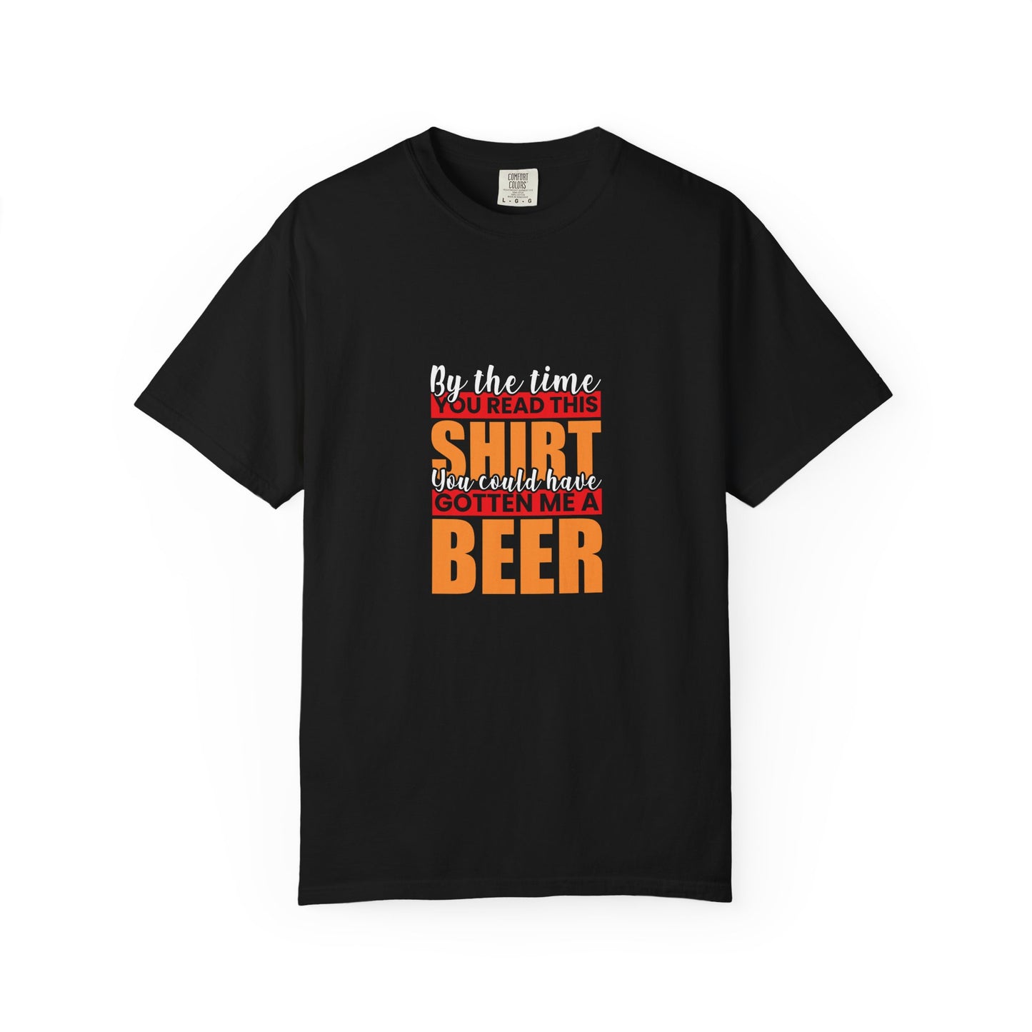 You Could’ve Gotten Me a Beer