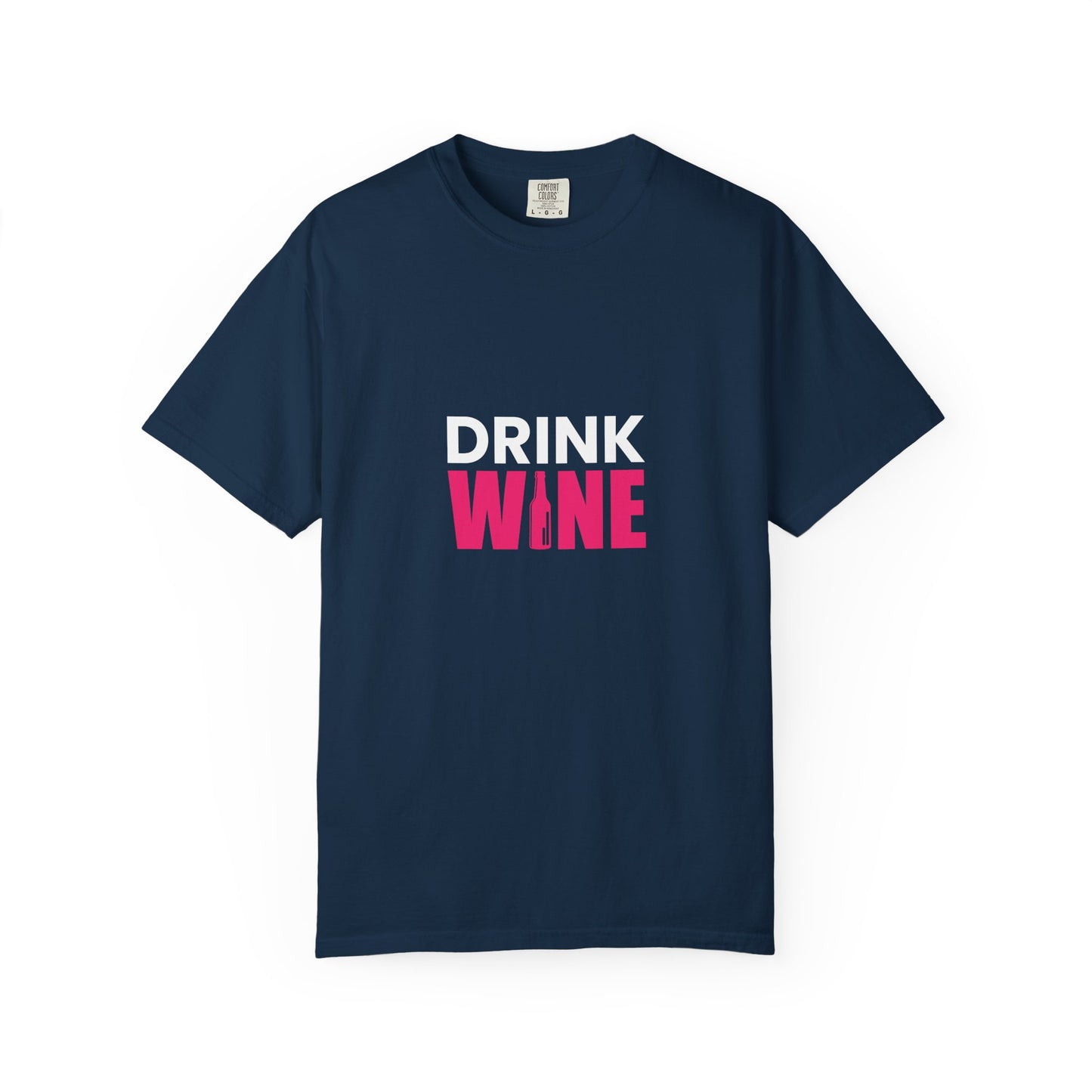 DRINK WINE Graphic Tee – Bold Minimalist Wine Lover Shirt
