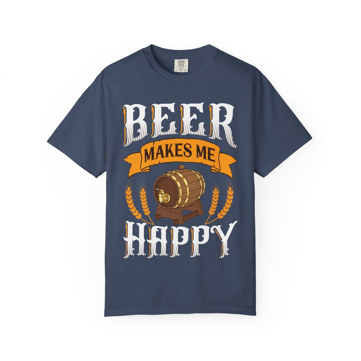 πΊ Beer Makes Me Happy β Funny Beer Barrel Tee
