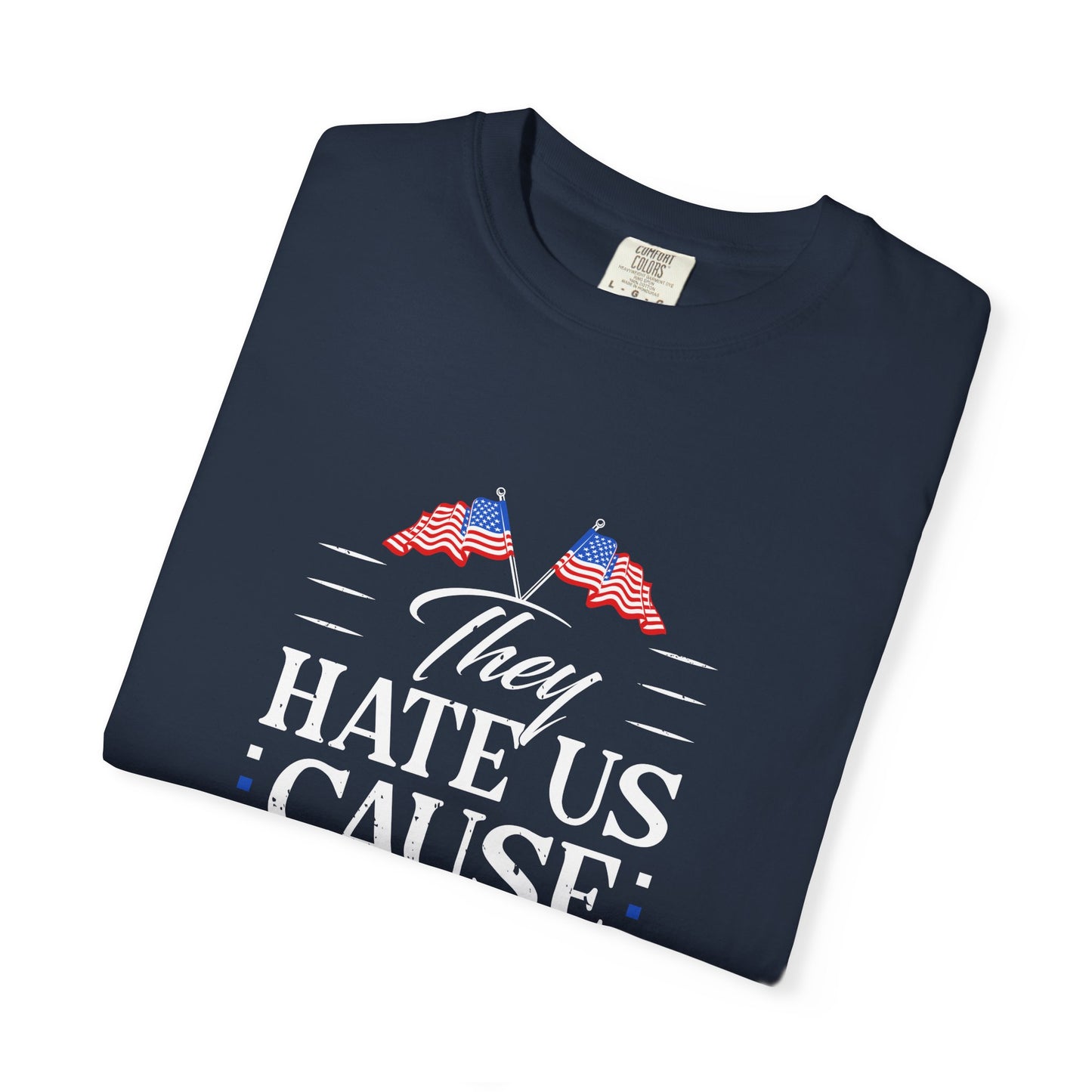 Patriotic Statement T-shirt, Casual Unisex Tee for Independence Day, Gift for Friends, Everyday Wear, Comfort and Style