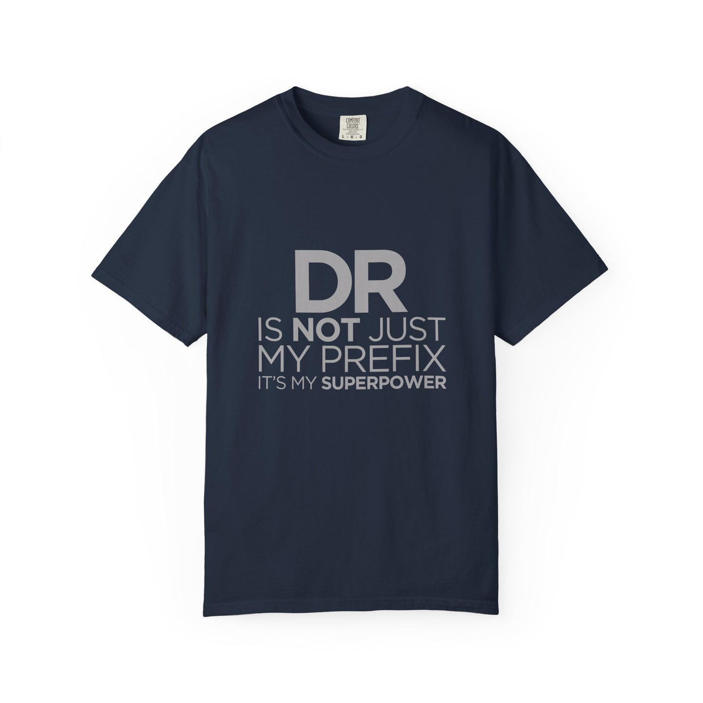 Doctor Superpower T-Shirt, Unisex Funny Nursing Tee, Gift for Healthcare Workers, Doctor Appreciation Shirt, Unique Medical Humor