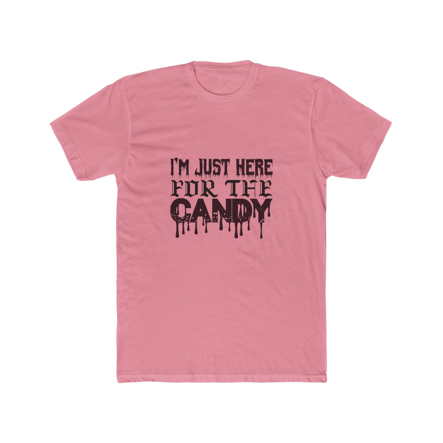 π Just Here for the Candy Tee