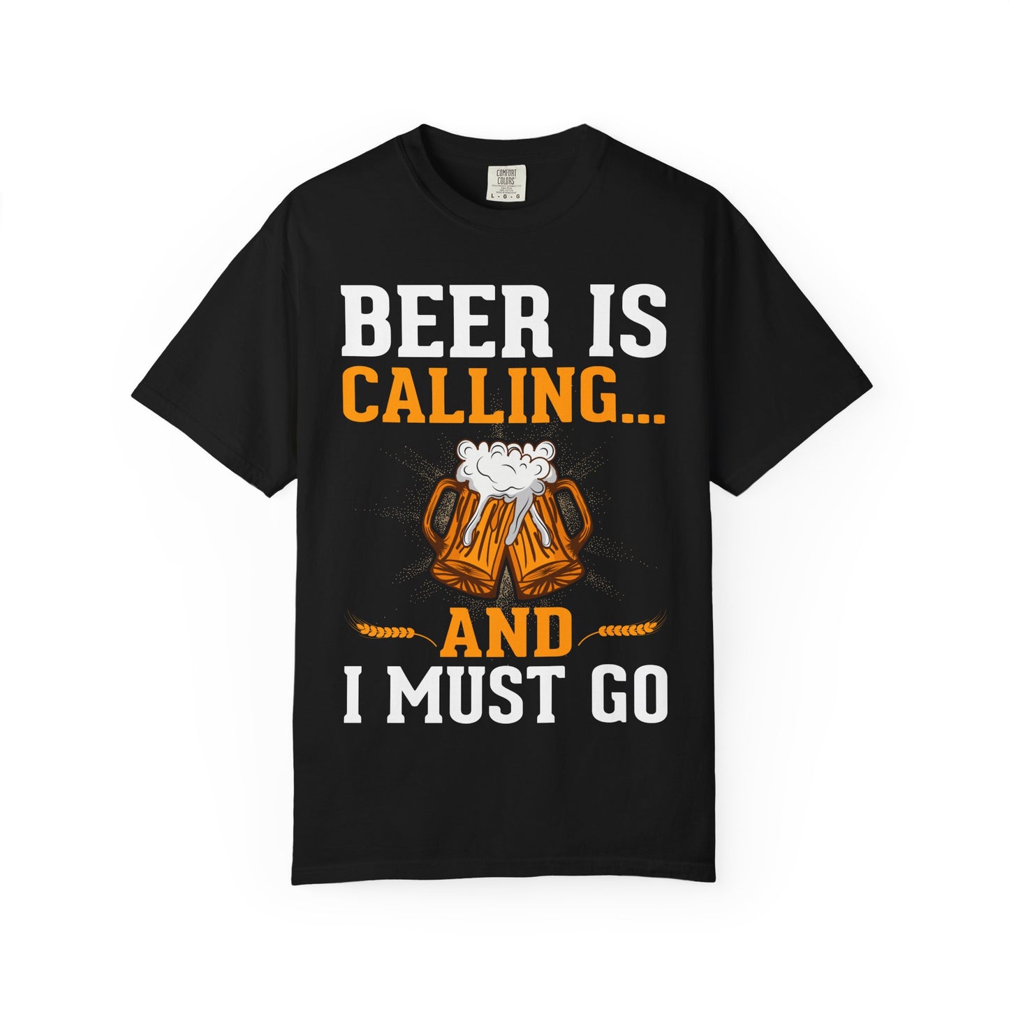 πΊ Beer Is Calling... And I Must Go β Funny Beer Lover Tee