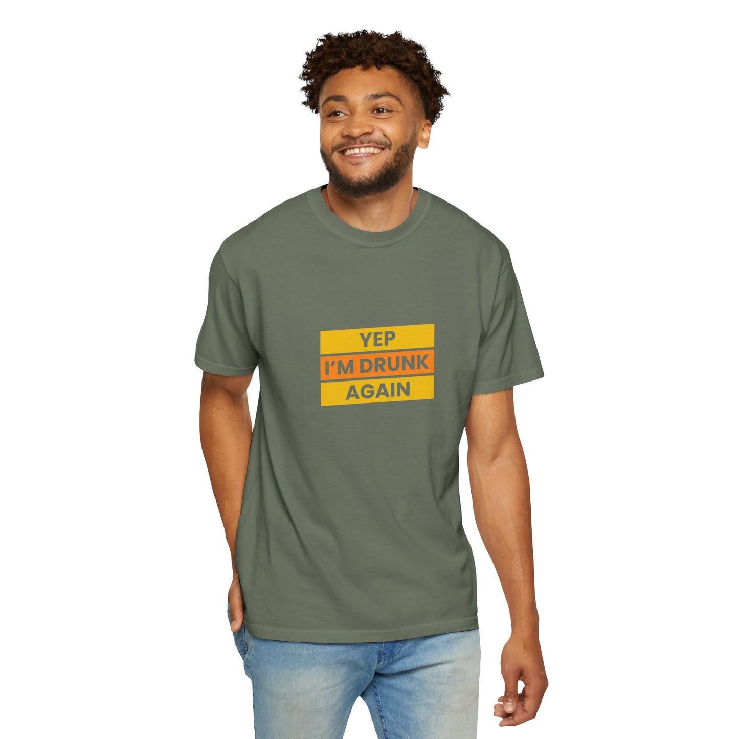 Yep I'm Drunk Again Shirt – Funny Drinking Party T-Shirt for Beer & Booze Lovers