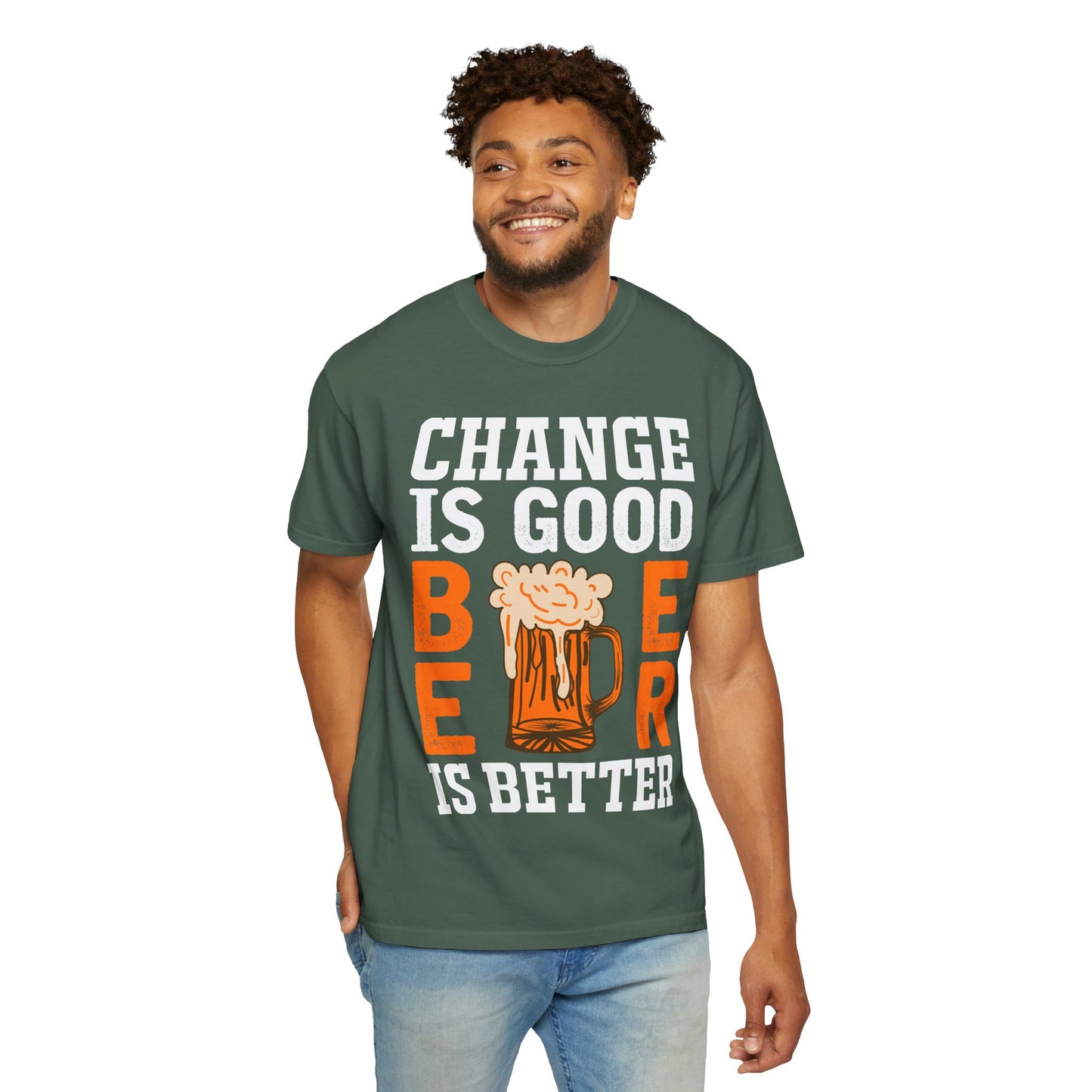 πΊ Change Is Good, Beer Is Better β Funny Beer Lover Tee