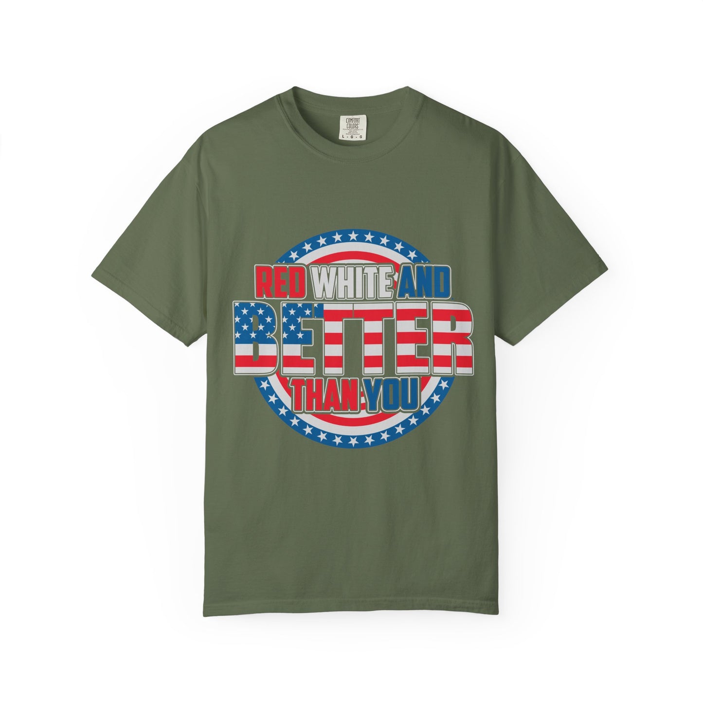 Unisex Patriotic Graphic Tee - Red, White and Better Than You, Great for July 4th, BBQs, Gifts, Casual Wear, Everyday Style