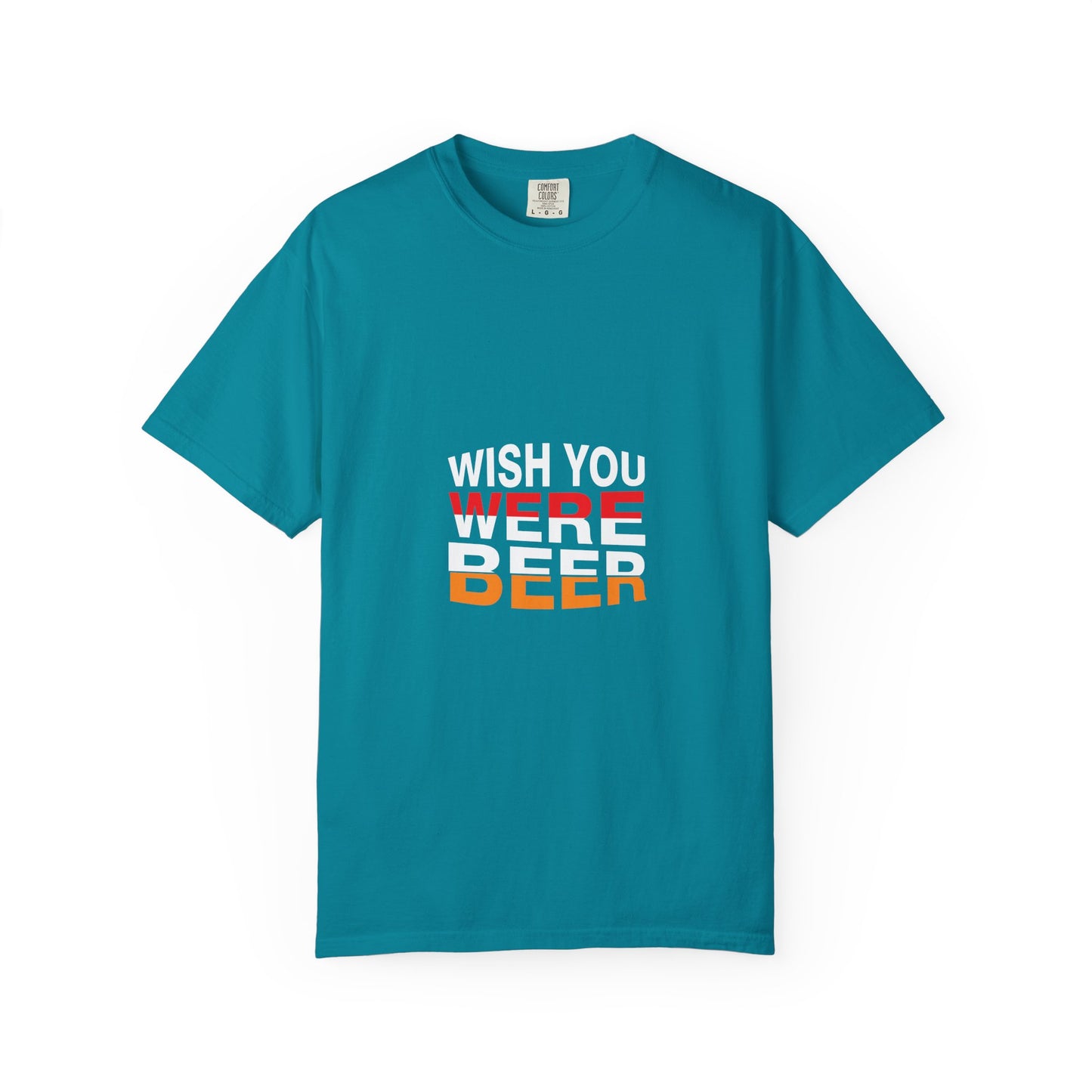 Wish You Were Beer T-Shirt – Funny Drinking Shirt, Beer Lover Graphic Tee