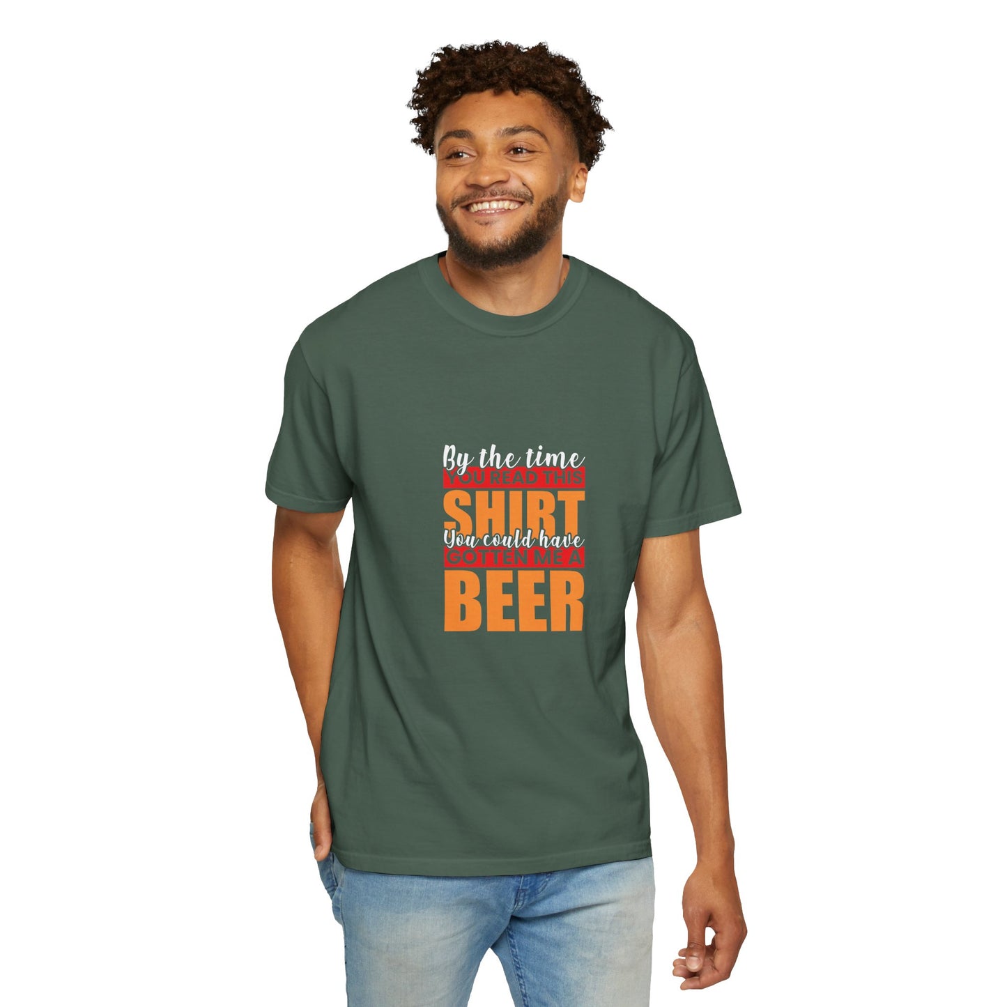 You Could’ve Gotten Me a Beer