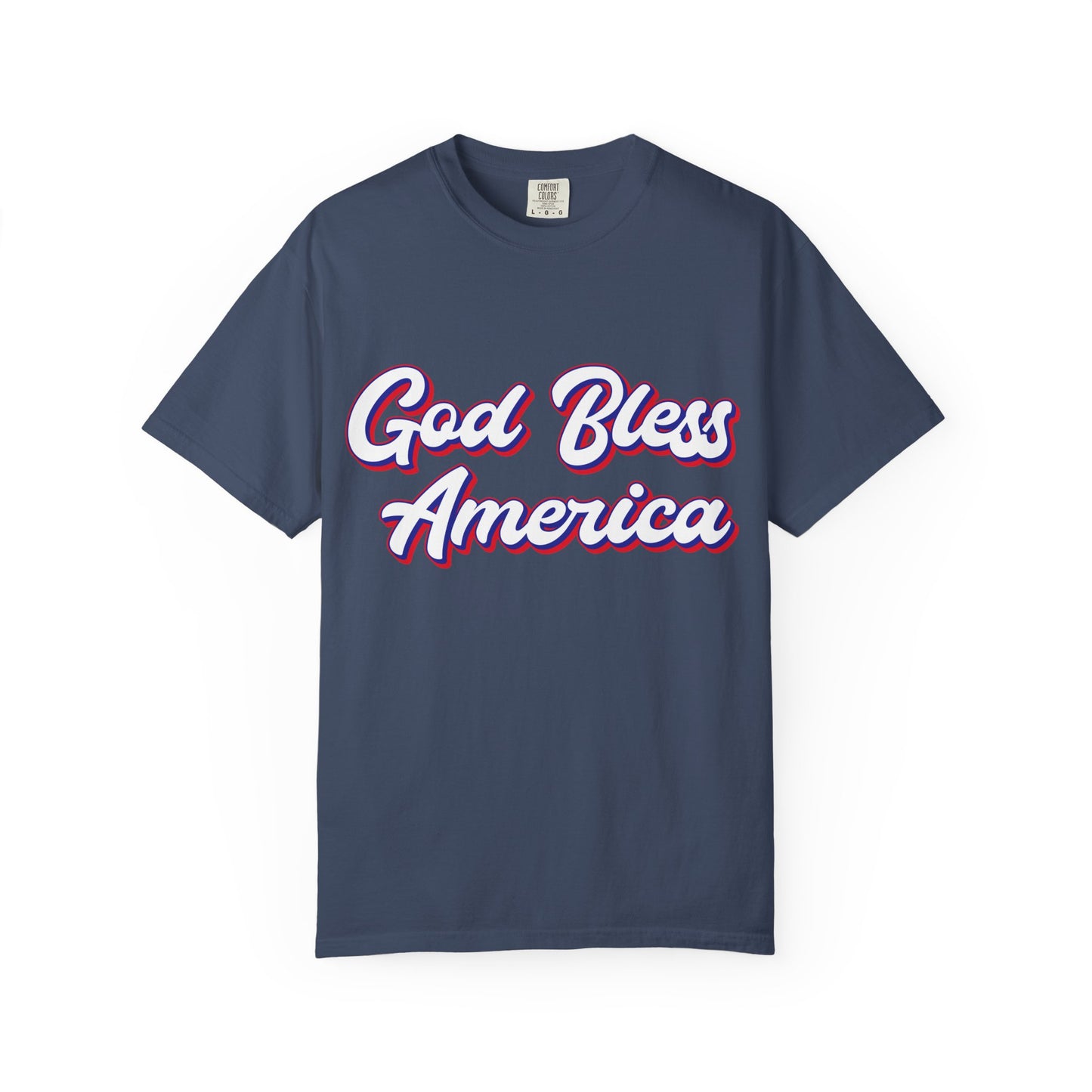 God Bless America Unisex Garment-Dyed T-Shirt, Patriotic Apparel, 4th of July Shirt, Casual Wear, Gift for Veterans, Unisex Tee