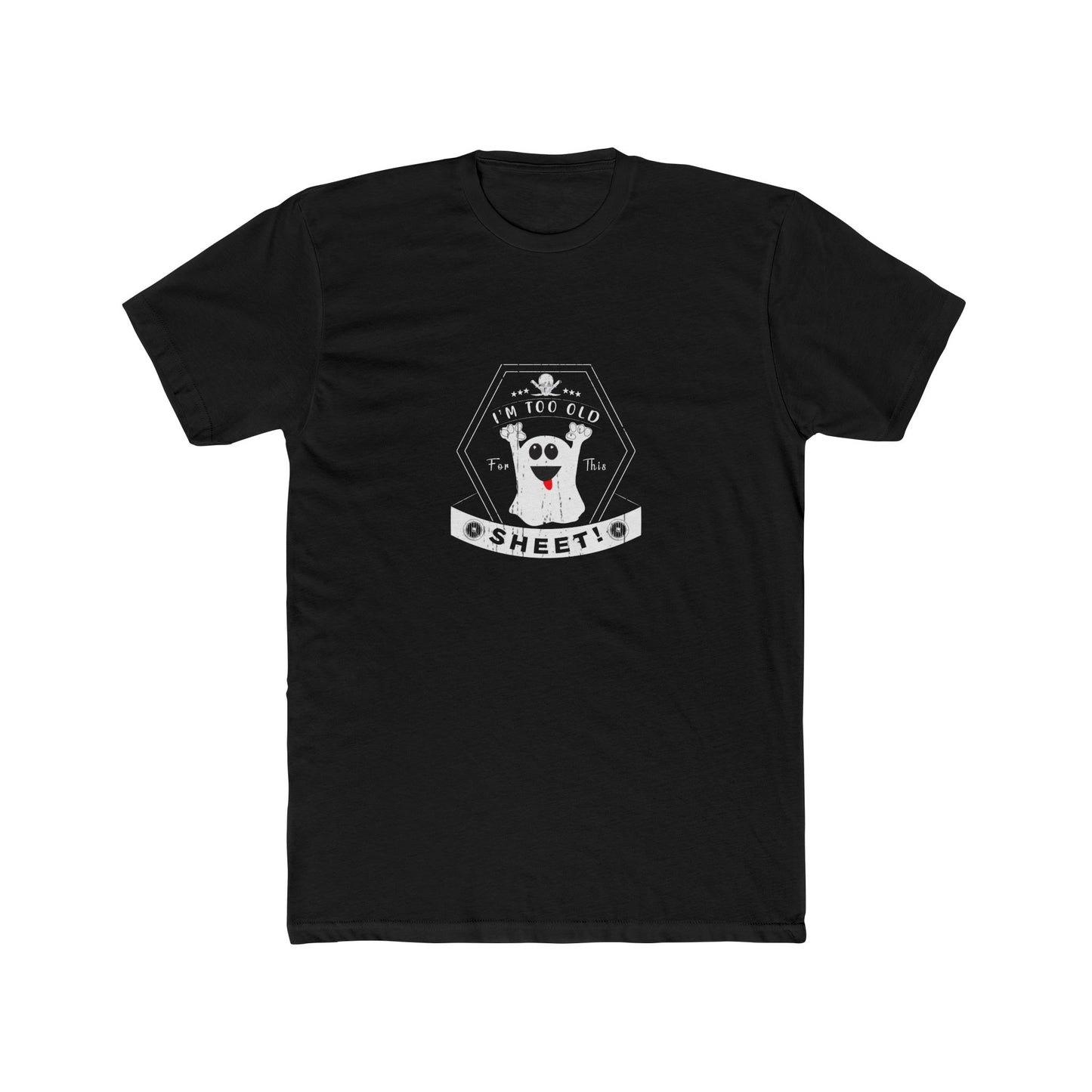 π Too Old for This Sheet β Skull Edition Tee