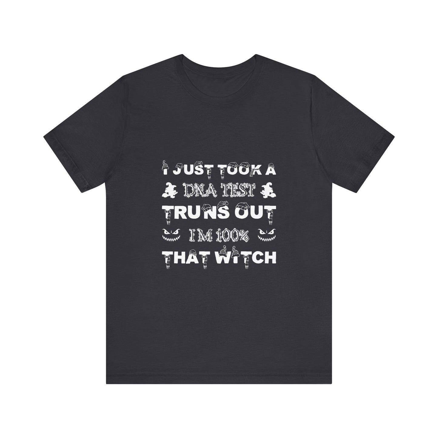 🧙 100% That Witch Tee