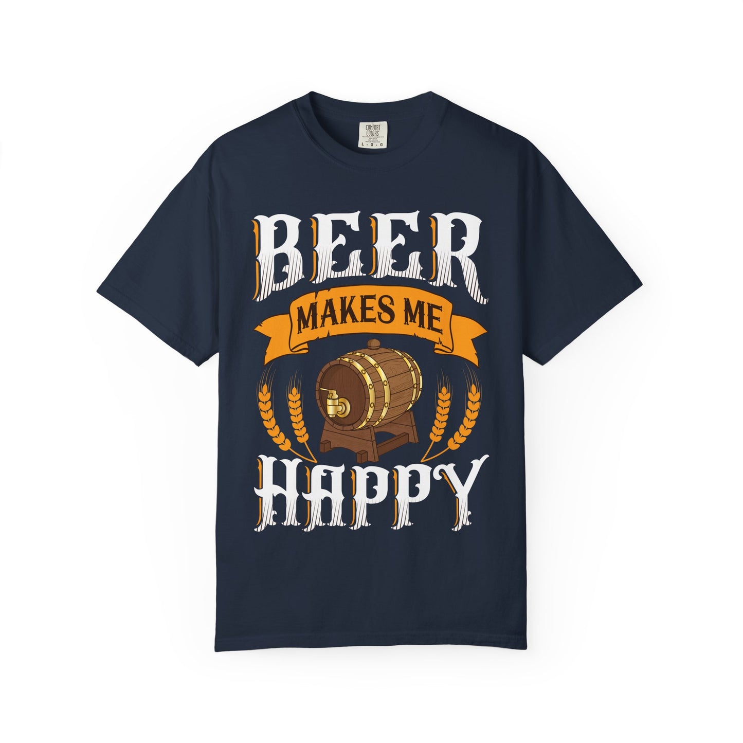 πΊ Beer Makes Me Happy β Funny Beer Barrel Tee