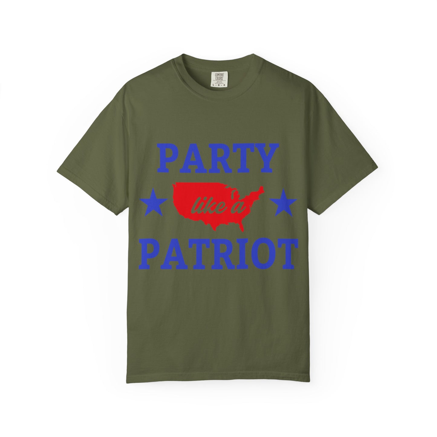 Party Like a Patriot T-Shirt, Unisex Garment-Dyed Tee for Independence Day, 4th of July Celebration, Casual Wear, Gift for Patriotism