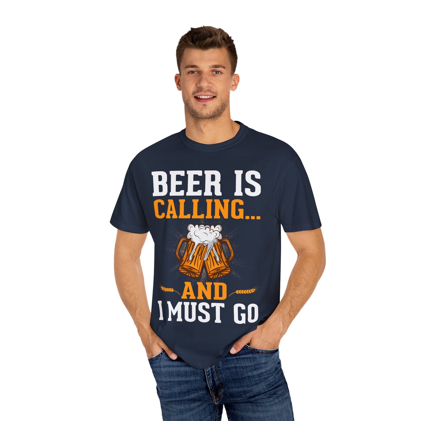 πΊ Beer Is Calling... And I Must Go β Funny Beer Lover Tee
