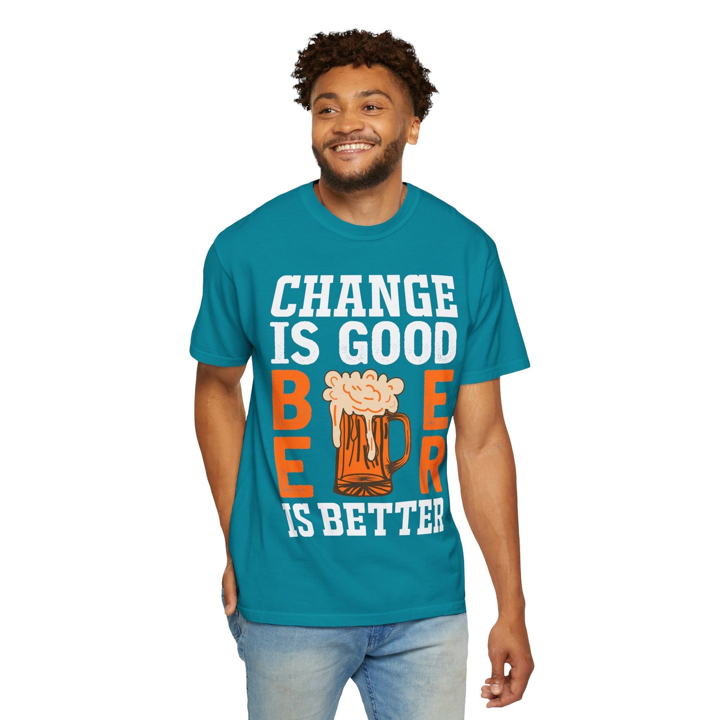 πΊ Change Is Good, Beer Is Better β Funny Beer Lover Tee