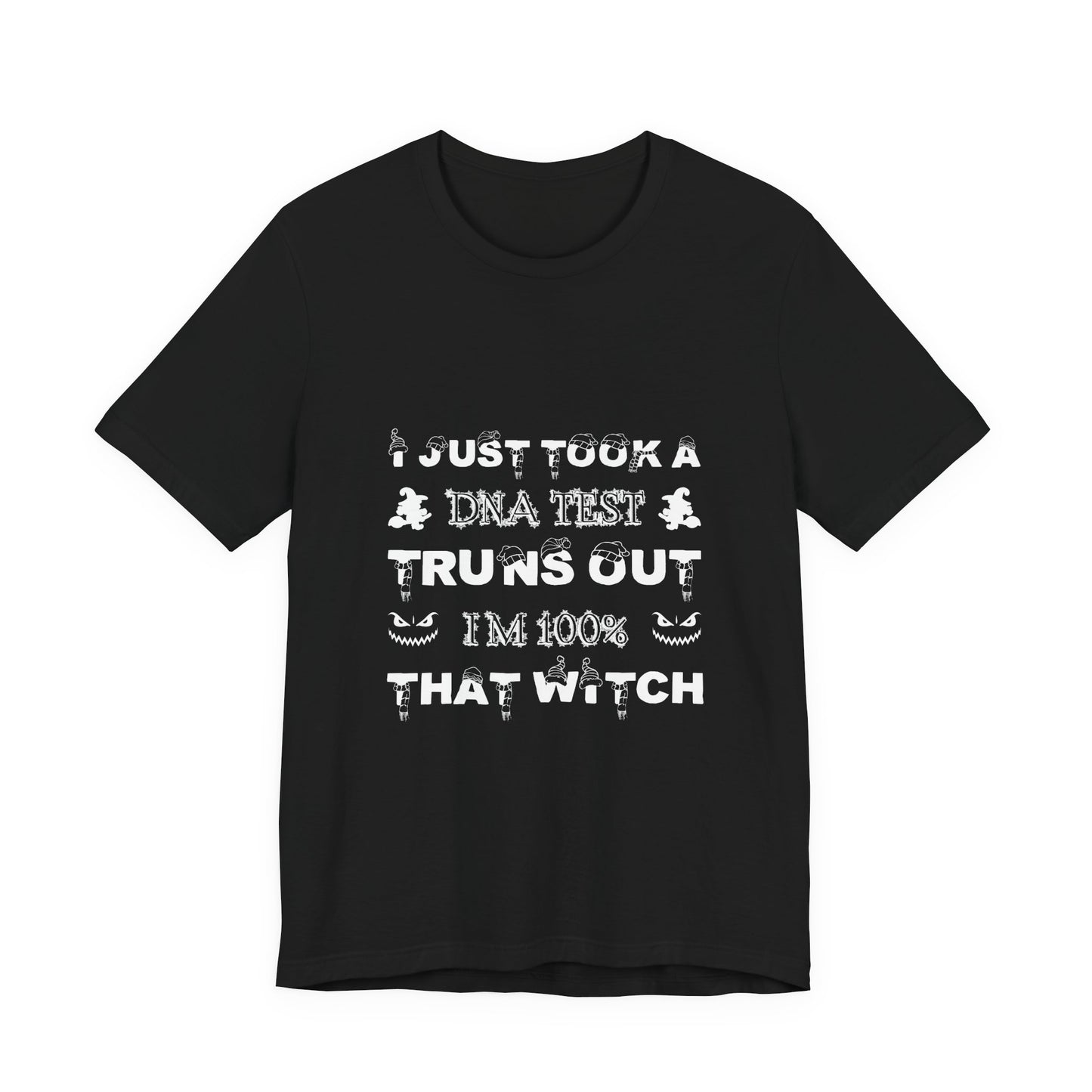 🧙 100% That Witch Tee