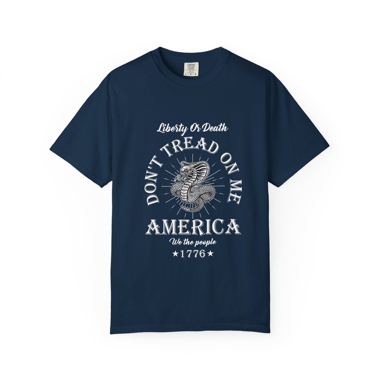 Patriotic Graphic T-Shirt, Freedom Tee, Don't Tread on Me Shirt, Casual Independence Day Apparel, Vintage Style Unisex Top