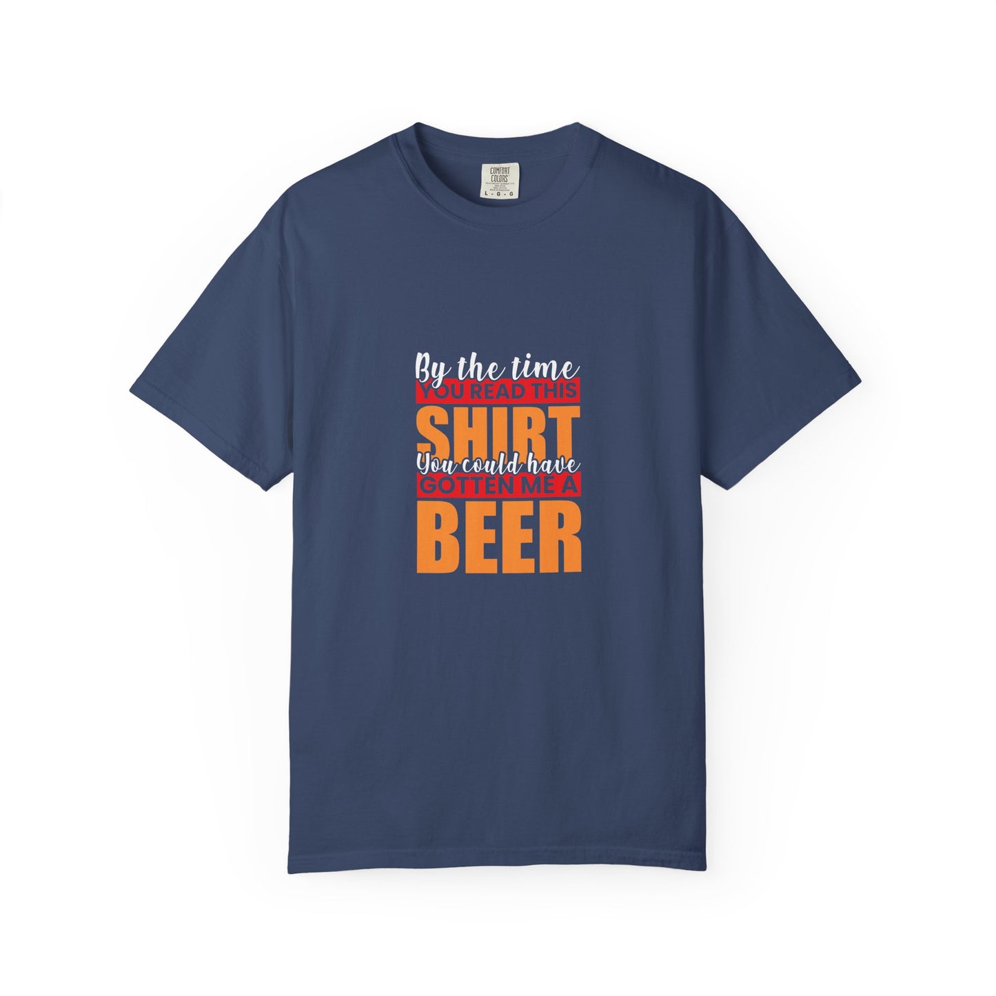 You Could’ve Gotten Me a Beer