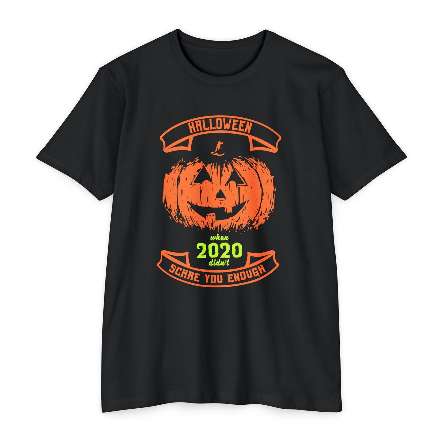 ππ»π§ββοΈπΈοΈπ·οΈπ¬π§ββοΈππ¦ Halloween 2020 Scare You Enough T-Shirt β Funny Pumpkin Pandemic Horror Tee