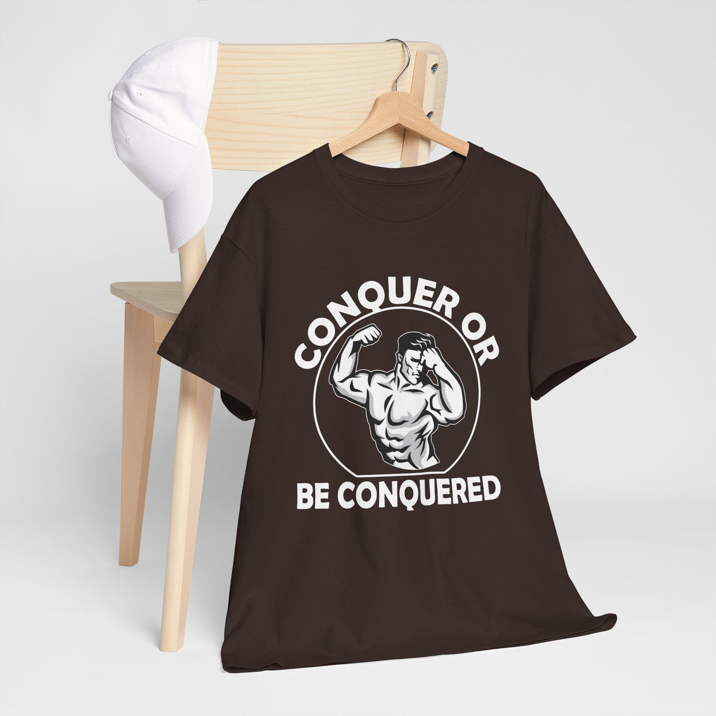 Conquer or Be Conquered Tee