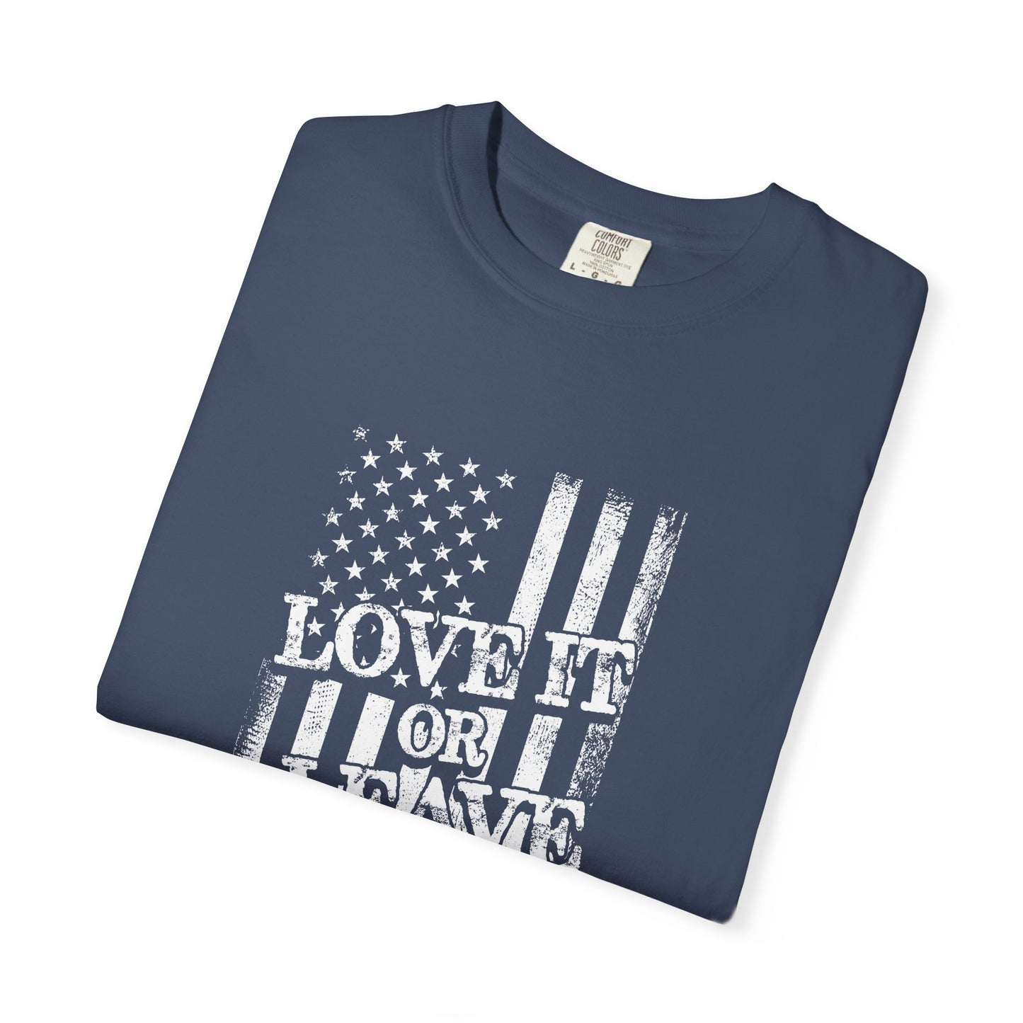 Patriotic T-Shirt with Vintage US Flag Design, Love It or Leave It Tee, Casual Wear, Gift for Veterans, July 4th Celebration