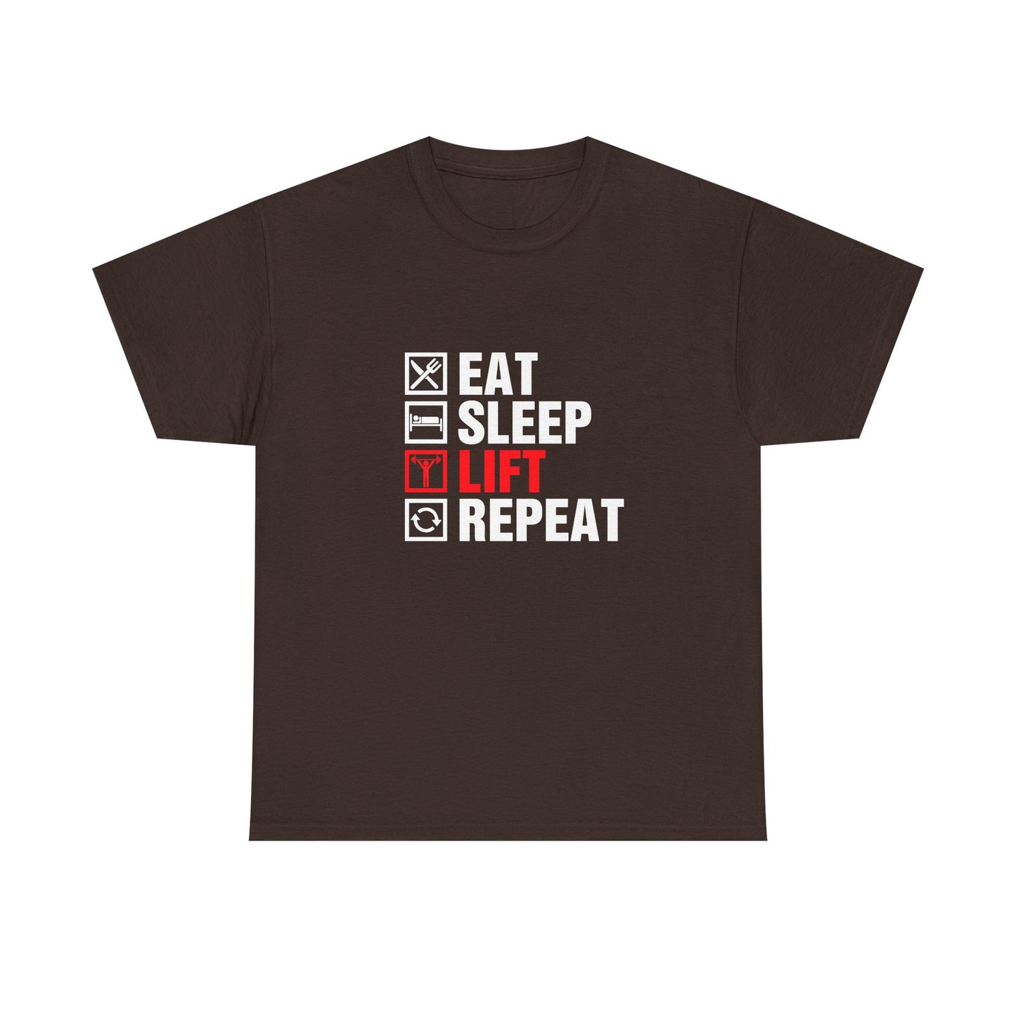 Eat Sleep Lift Repeat Tee