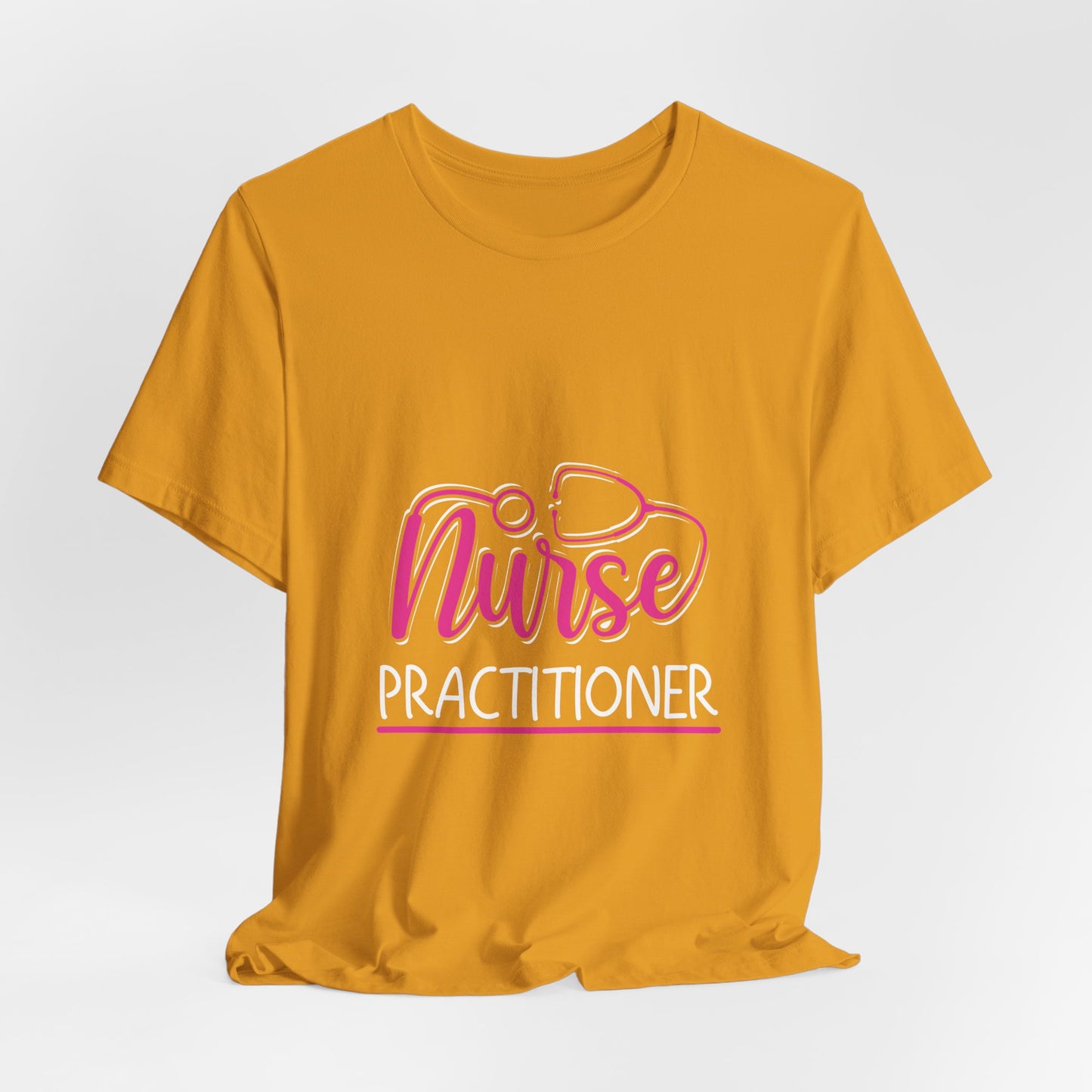 Nurse Practitioner Shirt – NP Stethoscope Nurse Practitioner Tee
