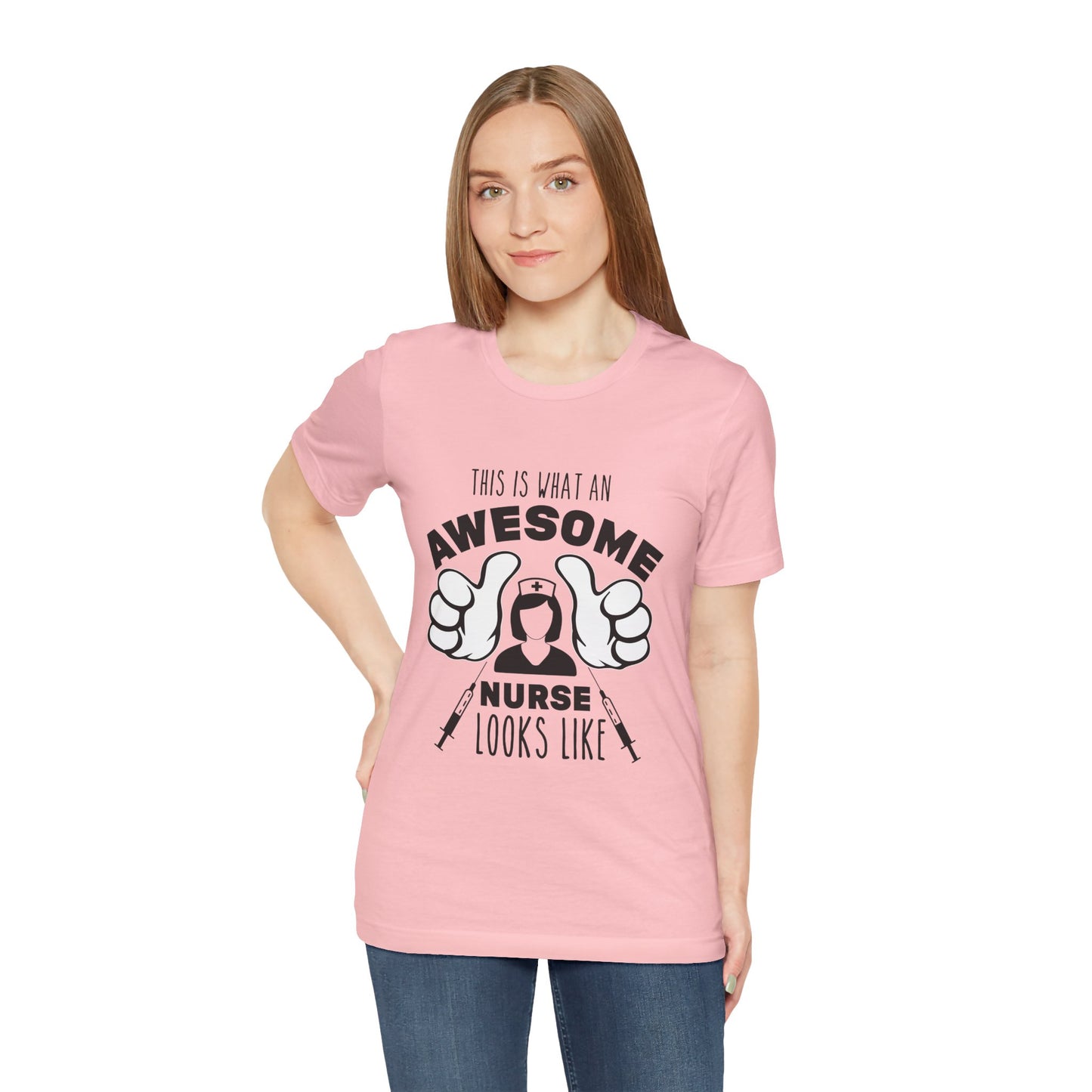 Nurse Appreciation T‑Shirt — “This Is What An Awesome Nurse Looks Like” Graphic Tee