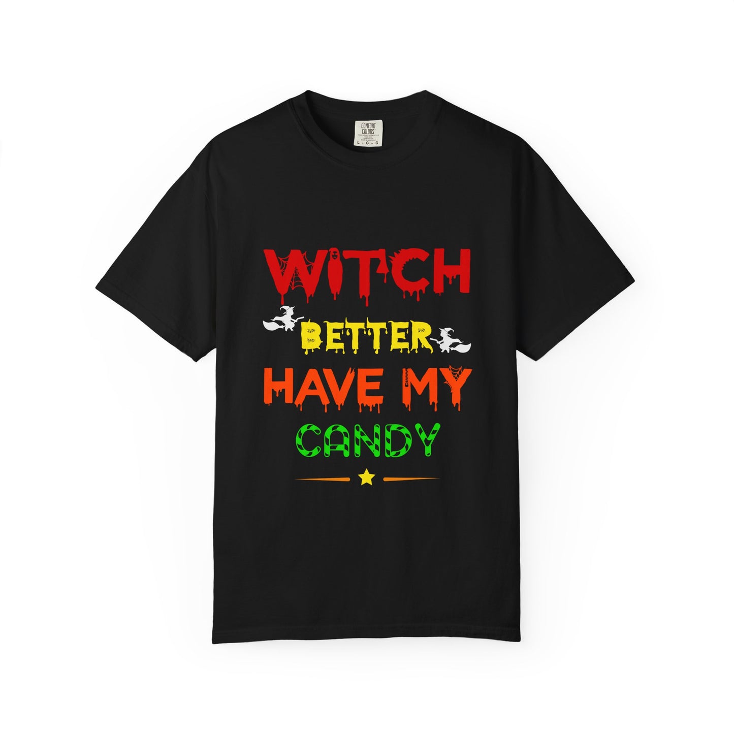 Witch Better Have My Candy