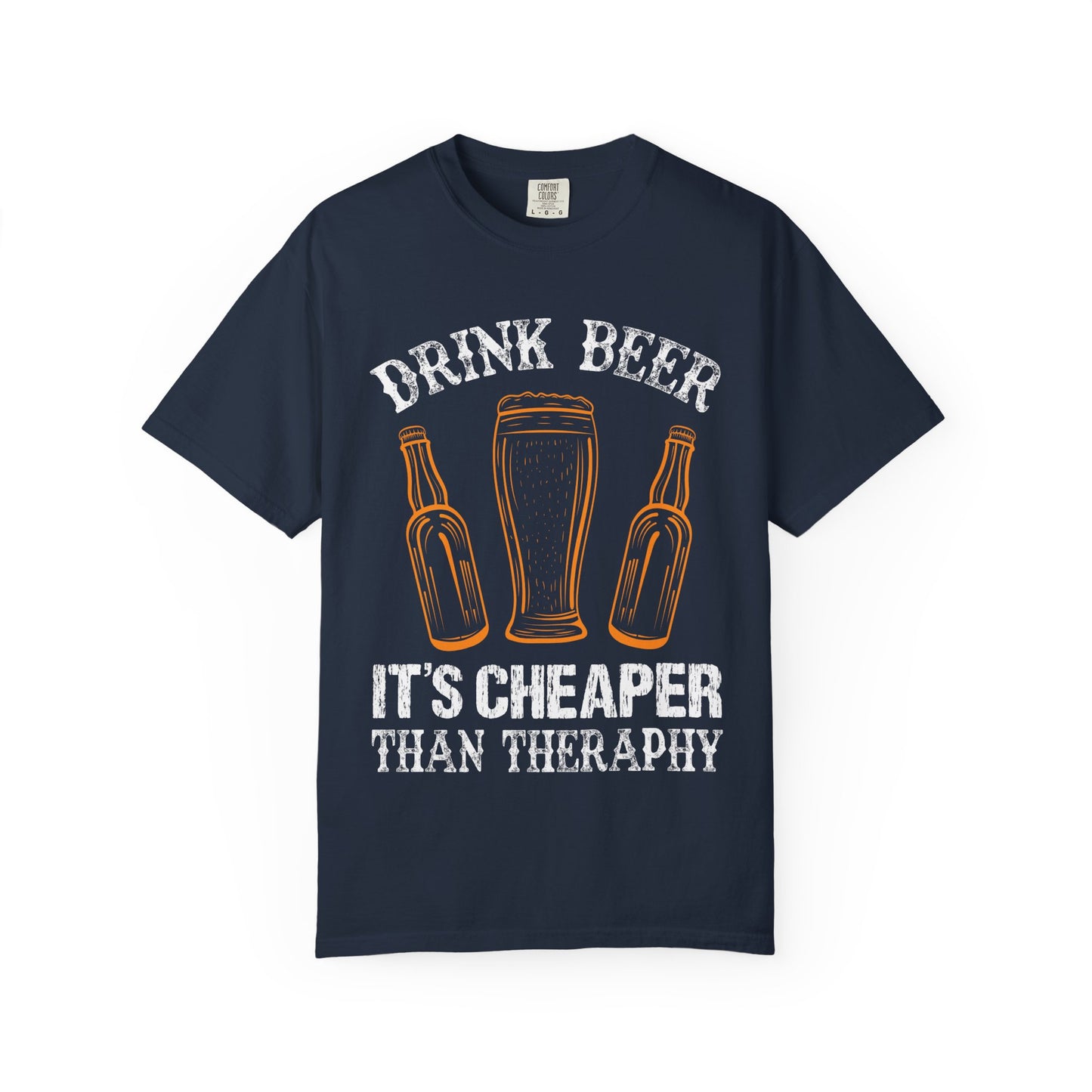 "Drink Beer – It’s Cheaper Than Therapy" Funny T-Shirt 🍻😂