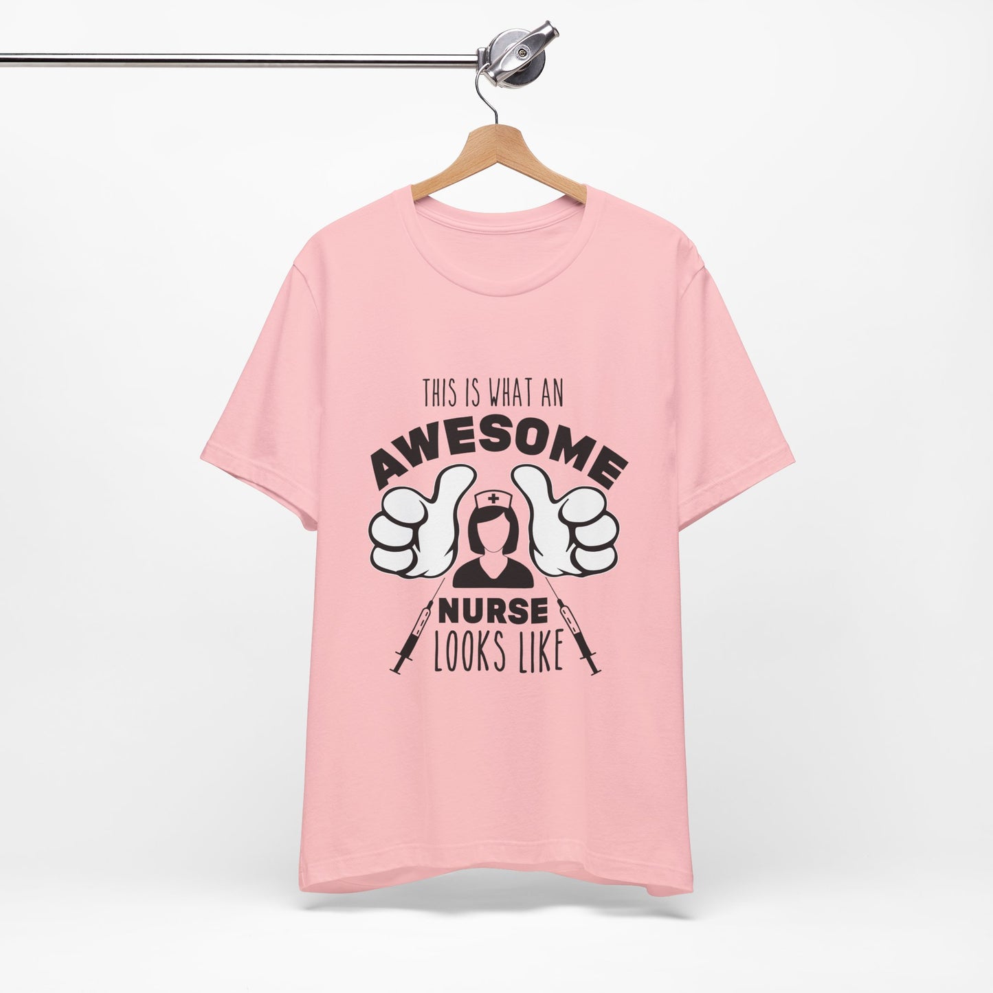 Nurse Appreciation T‑Shirt — “This Is What An Awesome Nurse Looks Like” Graphic Tee