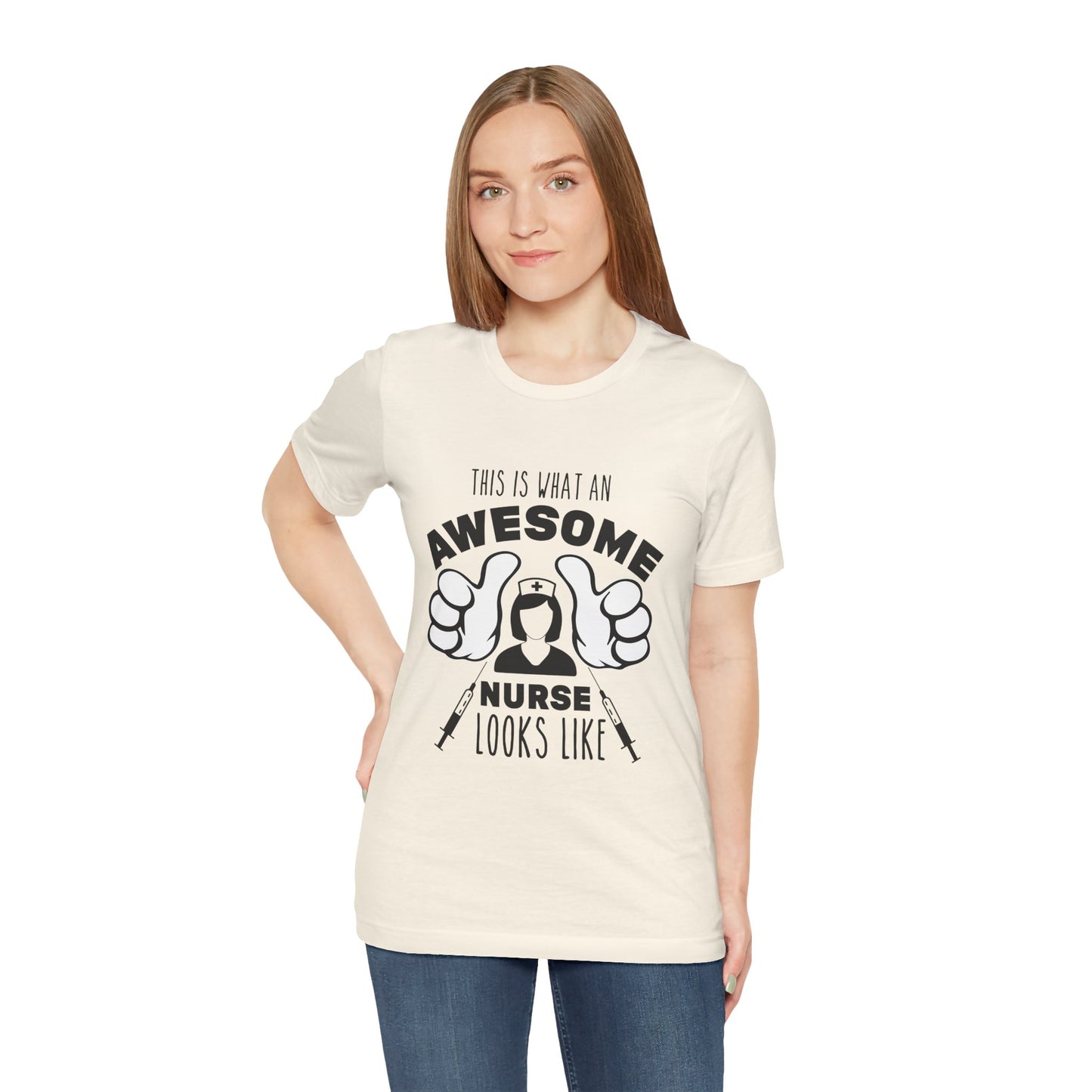 Nurse Appreciation T‑Shirt — “This Is What An Awesome Nurse Looks Like” Graphic Tee