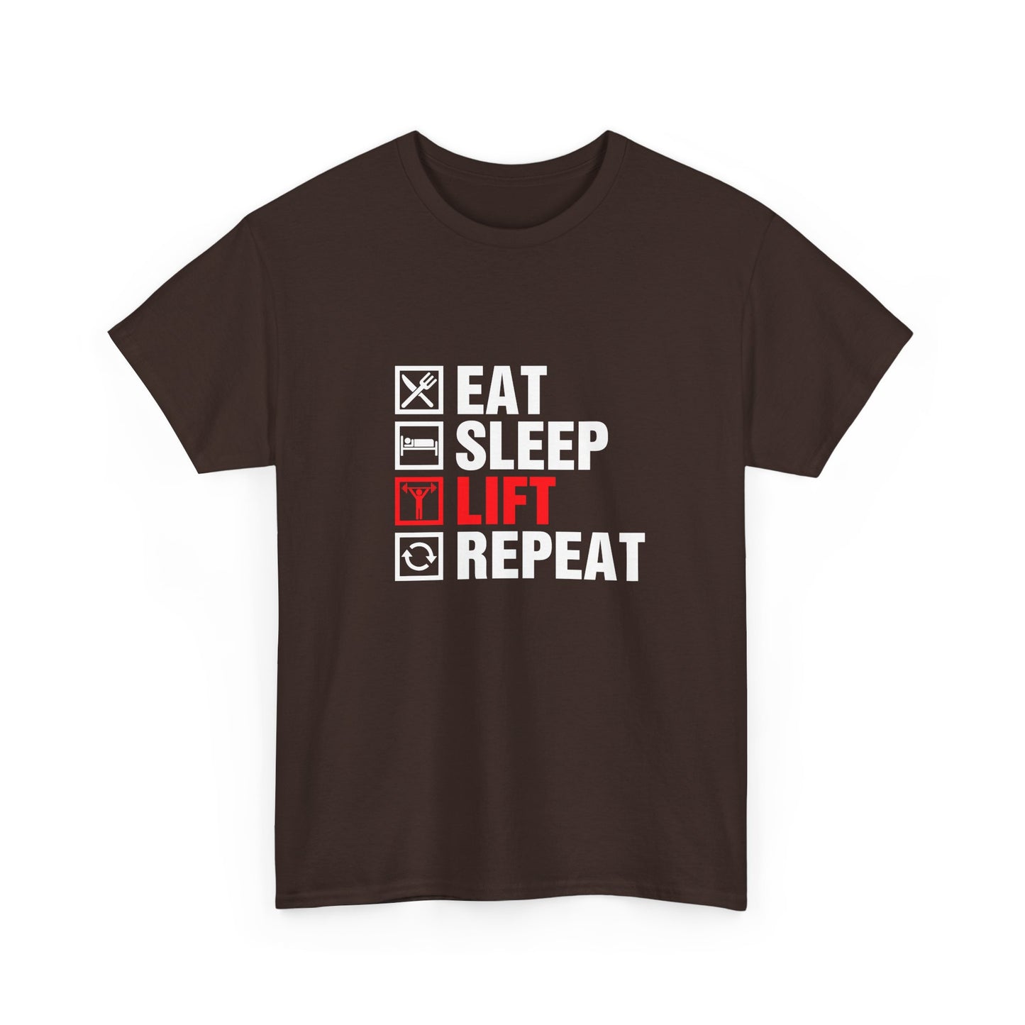 Eat Sleep Lift Repeat Tee