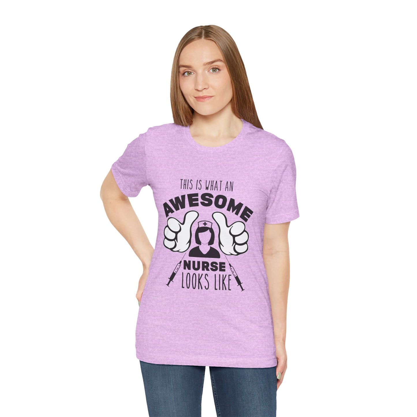 Nurse Appreciation T‑Shirt — “This Is What An Awesome Nurse Looks Like” Graphic Tee