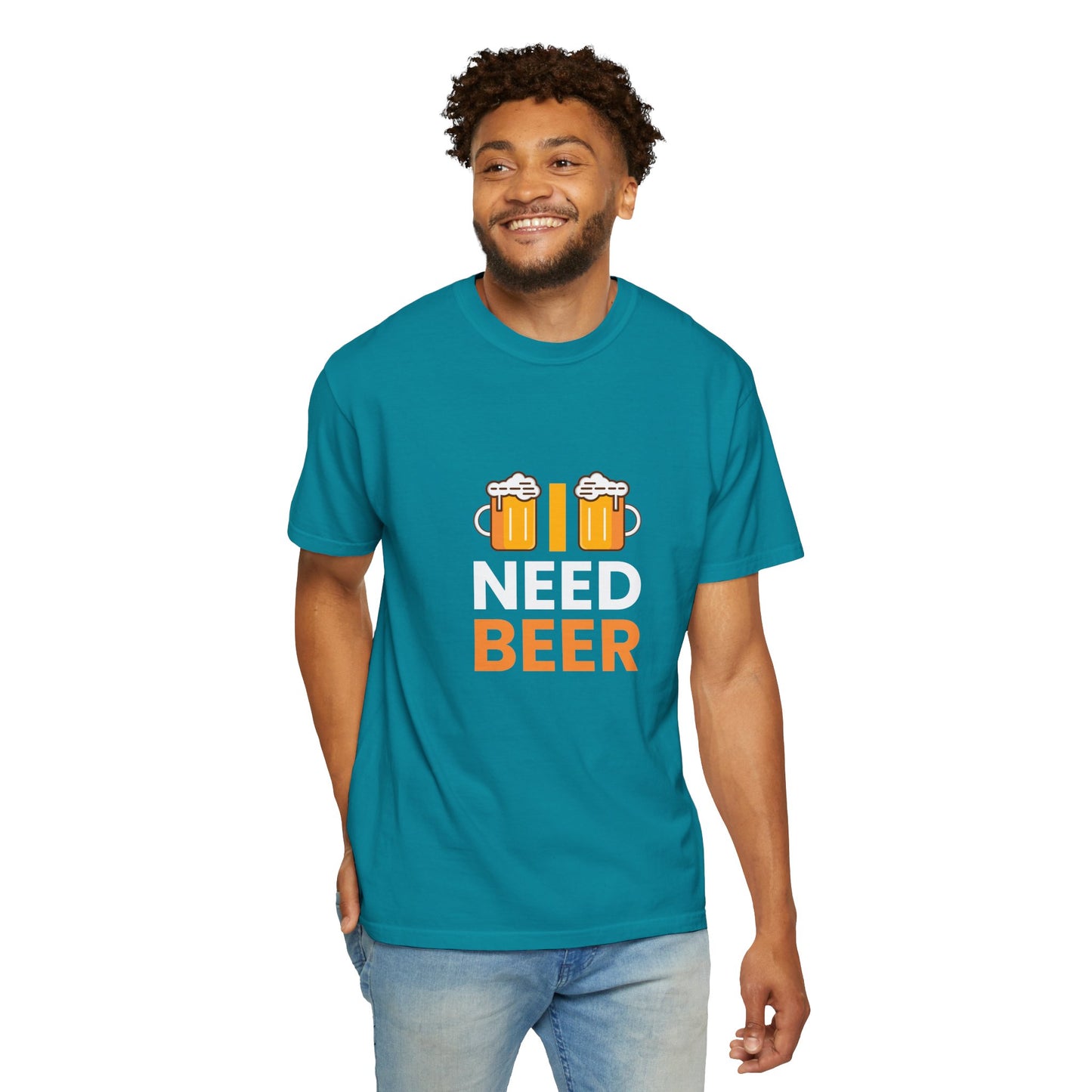 I NEED BEER T-Shirt – Bold & Funny Beer Lover Tee