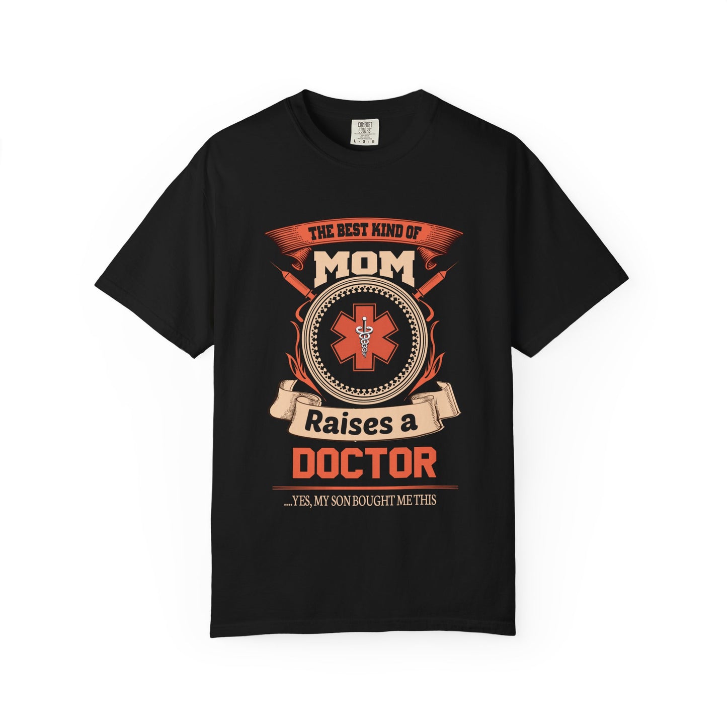 Mom Raises a Doctor T-Shirt, Gift for Nursing Students, Casual Wear, Unisex Tee, Medical Profession Shirt