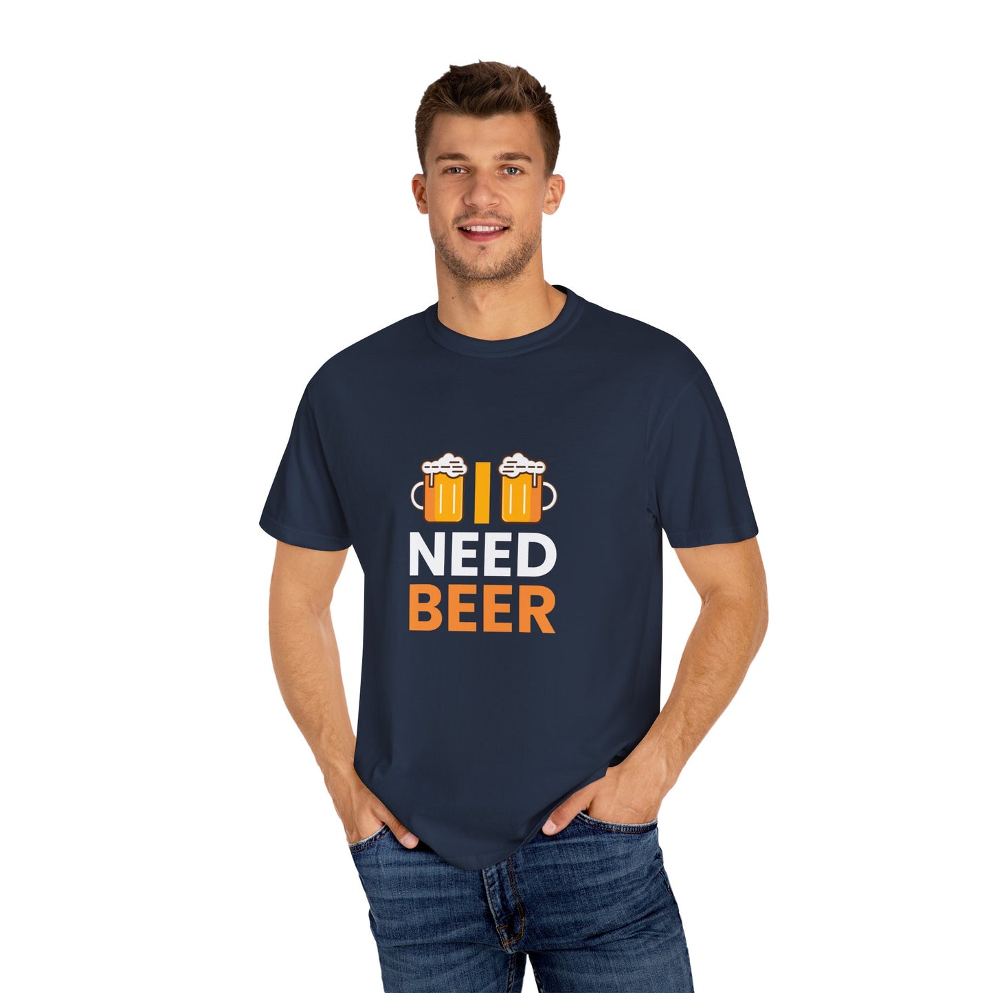 I NEED BEER T-Shirt – Bold & Funny Beer Lover Tee