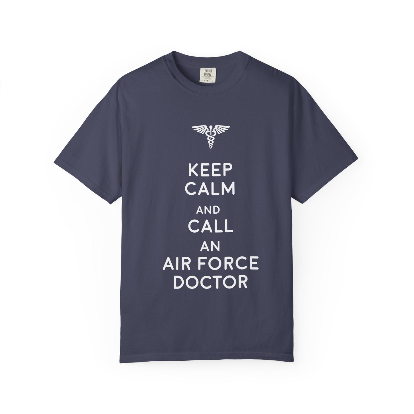 Air Force Doctor Humor T-Shirt, Unisex T-Shirt, Gift for Medical Personnel, Military Pride Shirt, Casual Wear, Funny Medical Tee