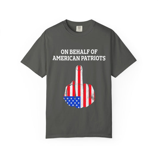 American Pride Graphic Tee, Unisex Garment Dyed T-shirt, Funny Statement T-shirt, Independence Day Gift, Casual Wear
