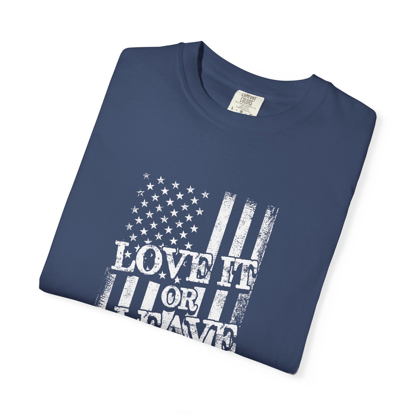 Patriotic T-Shirt with Vintage US Flag Design, Love It or Leave It Tee, Casual Wear, Gift for Veterans, July 4th Celebration